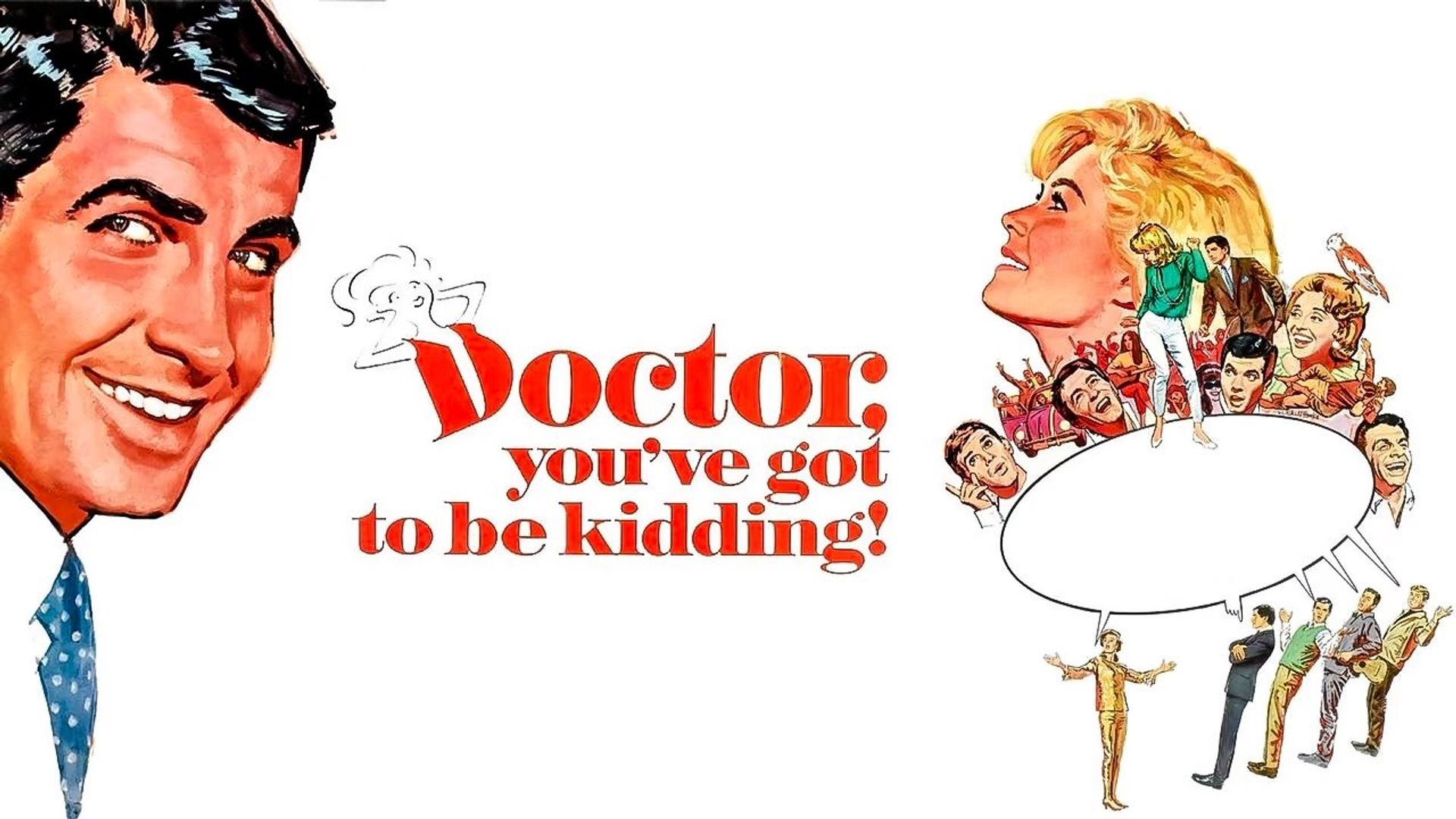 Doctor, You've Got to Be Kidding! background