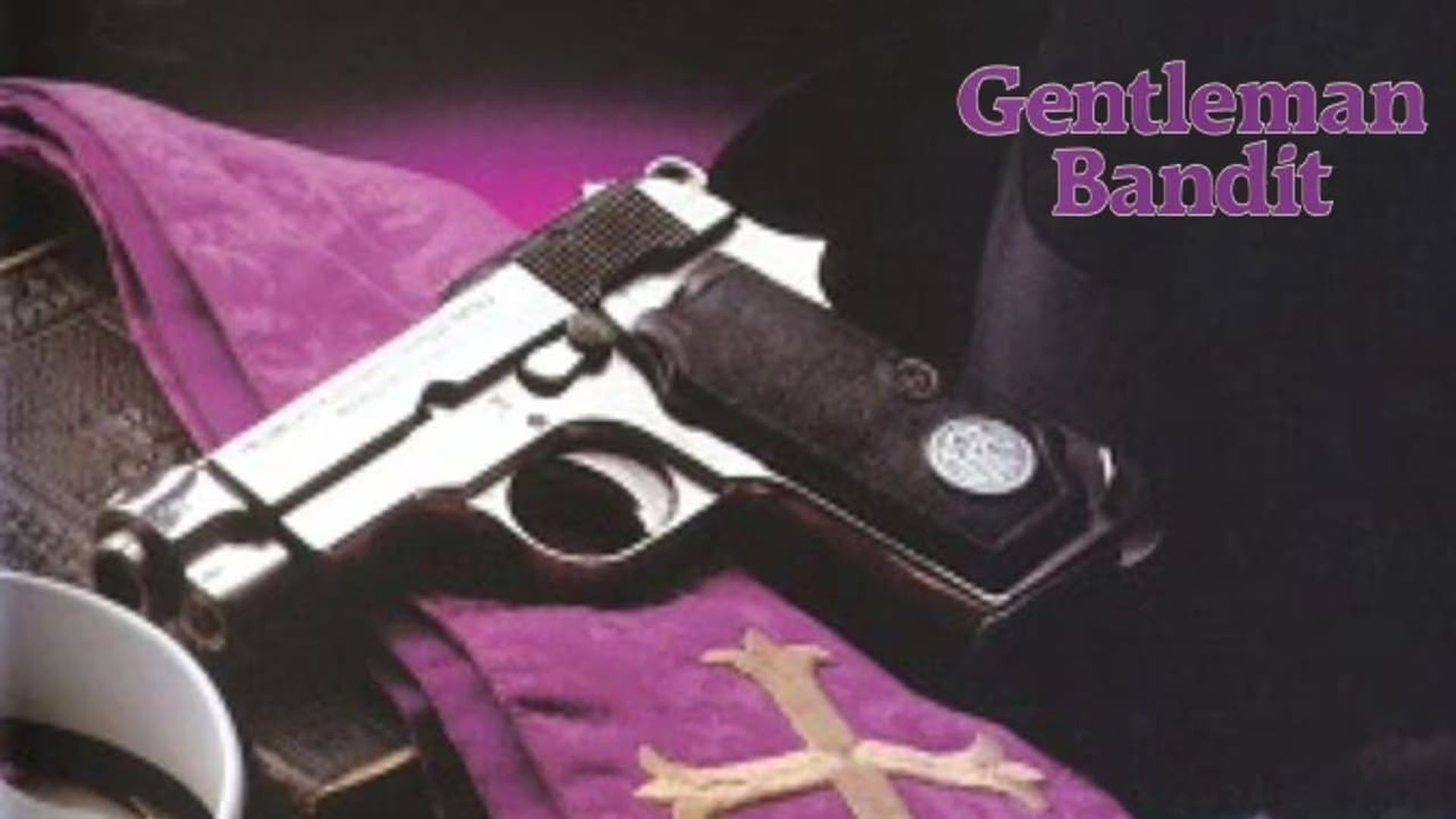 The Gentleman Bandit background