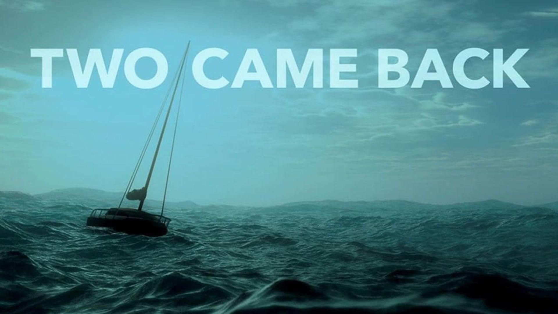 Two Came Back background