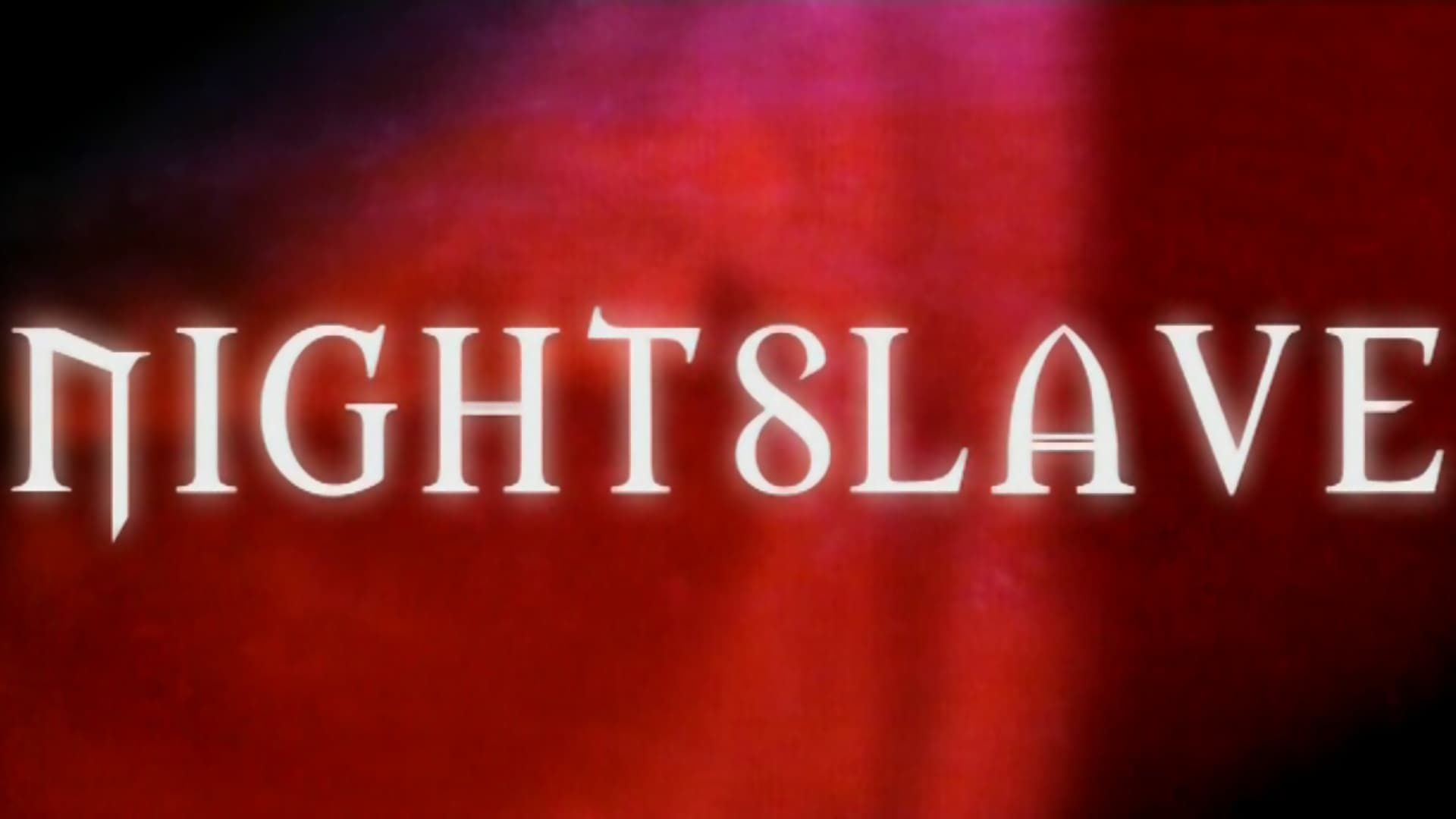 Nightslave background
