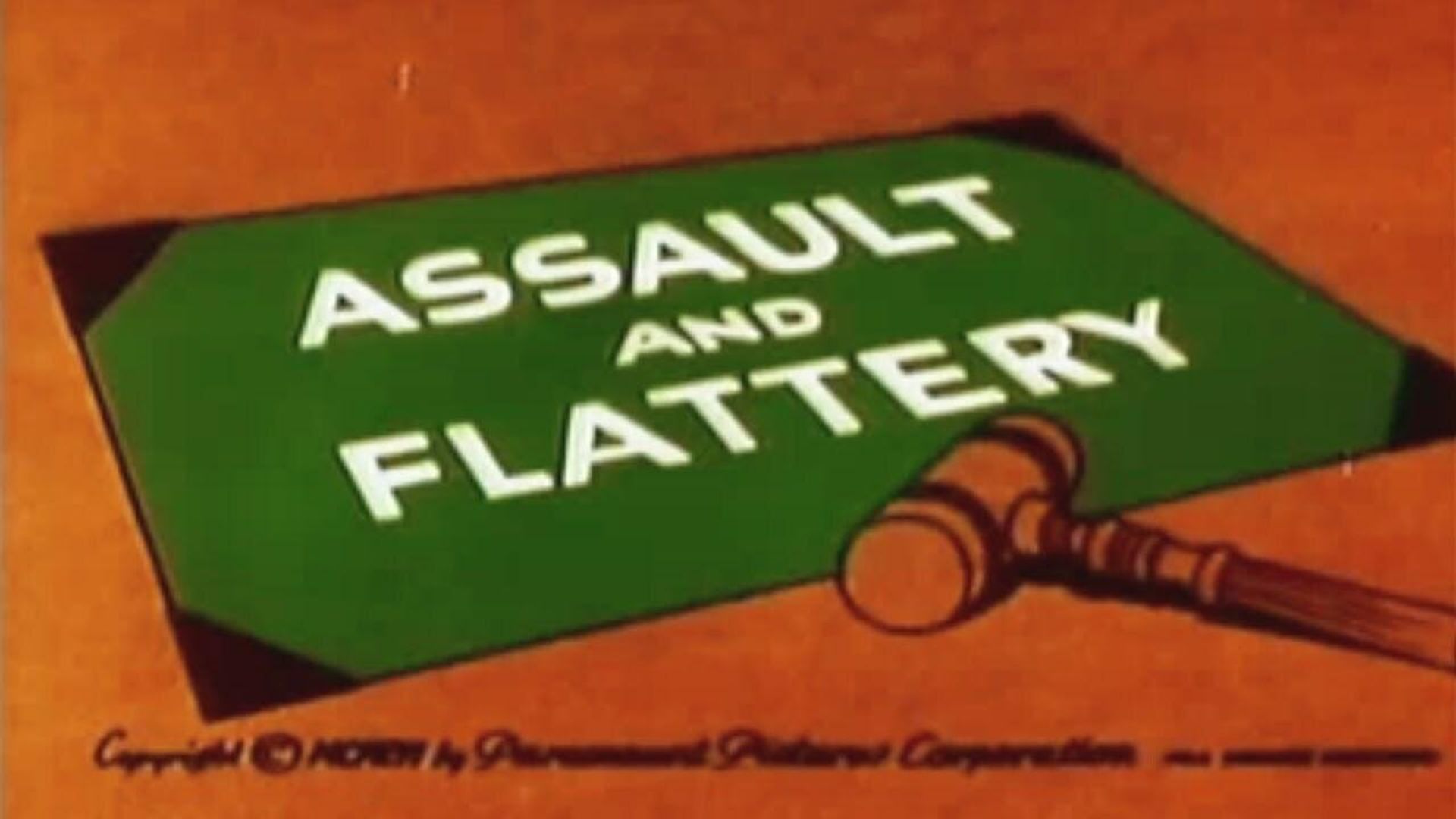 Assault and Flattery background