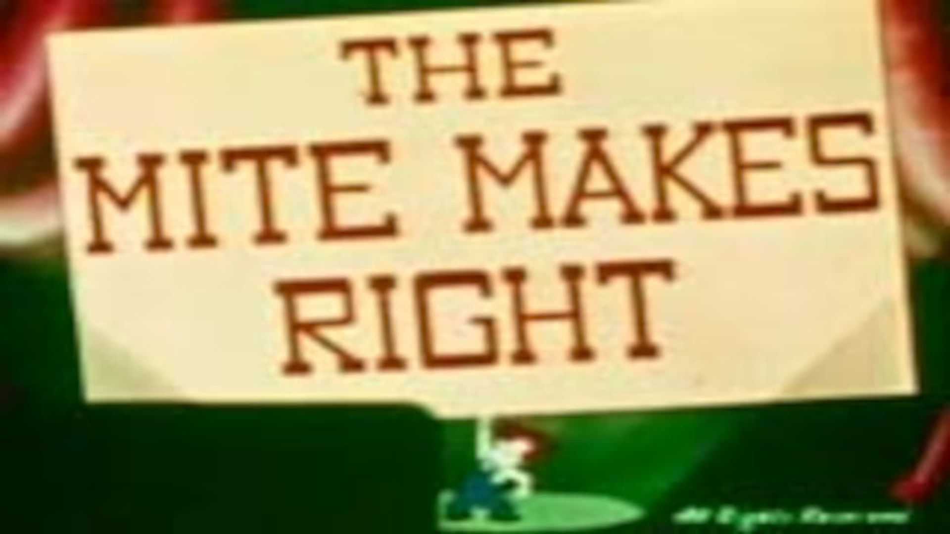 The Mite Makes Right background