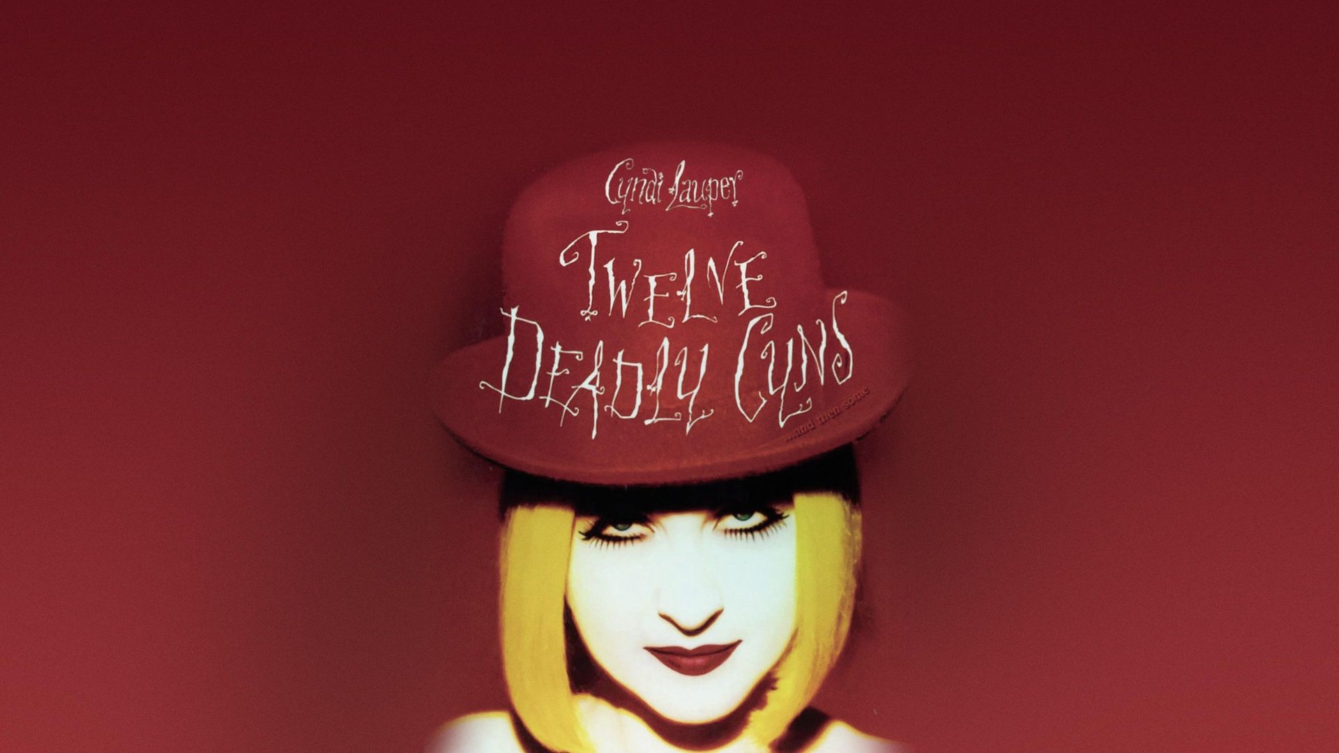 Cyndi Lauper: 12 Deadly Cyns... and Then Some background