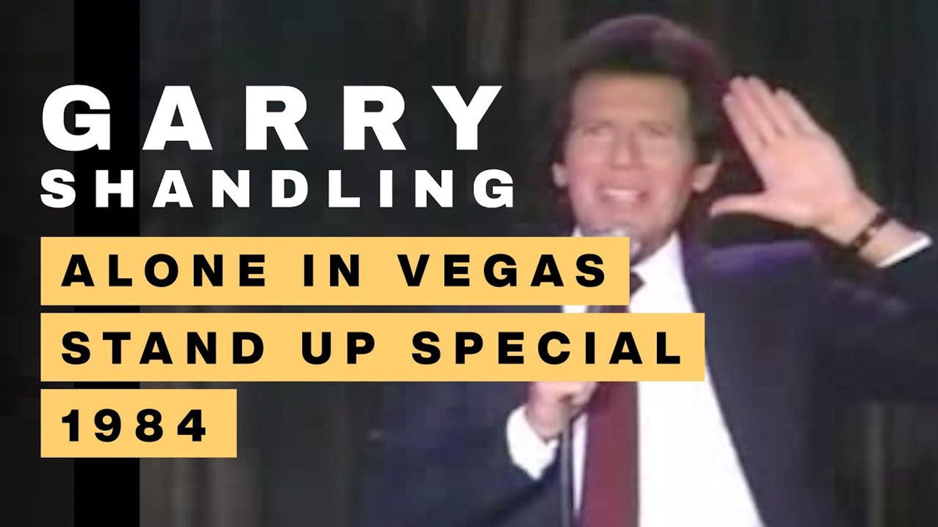 Garry Shandling: Alone in Vegas background