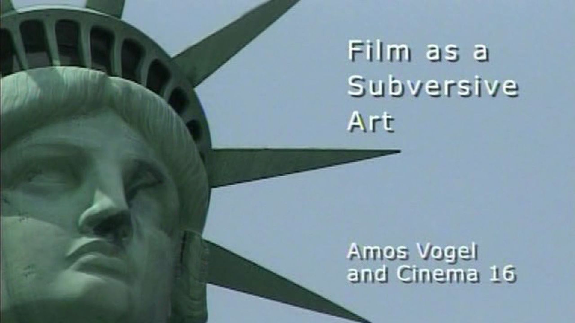 Film as a Subversive Art: Amos Vogel and Cinema 16 background
