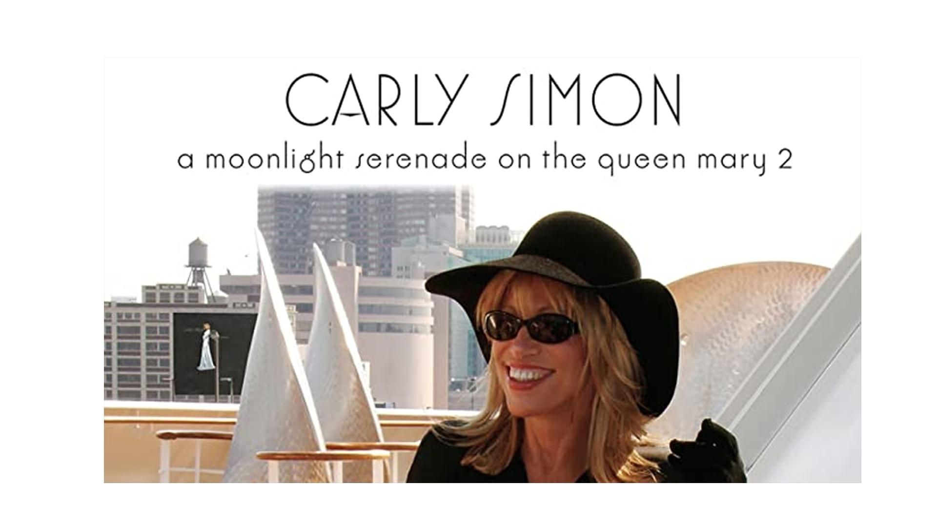 Carly Simon: A Moonlight Serenade on the Queen Mary 2 background