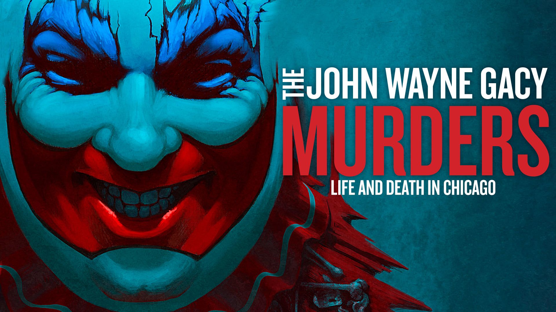 The John Wayne Gacy Murders: Life and Death in Chicago background