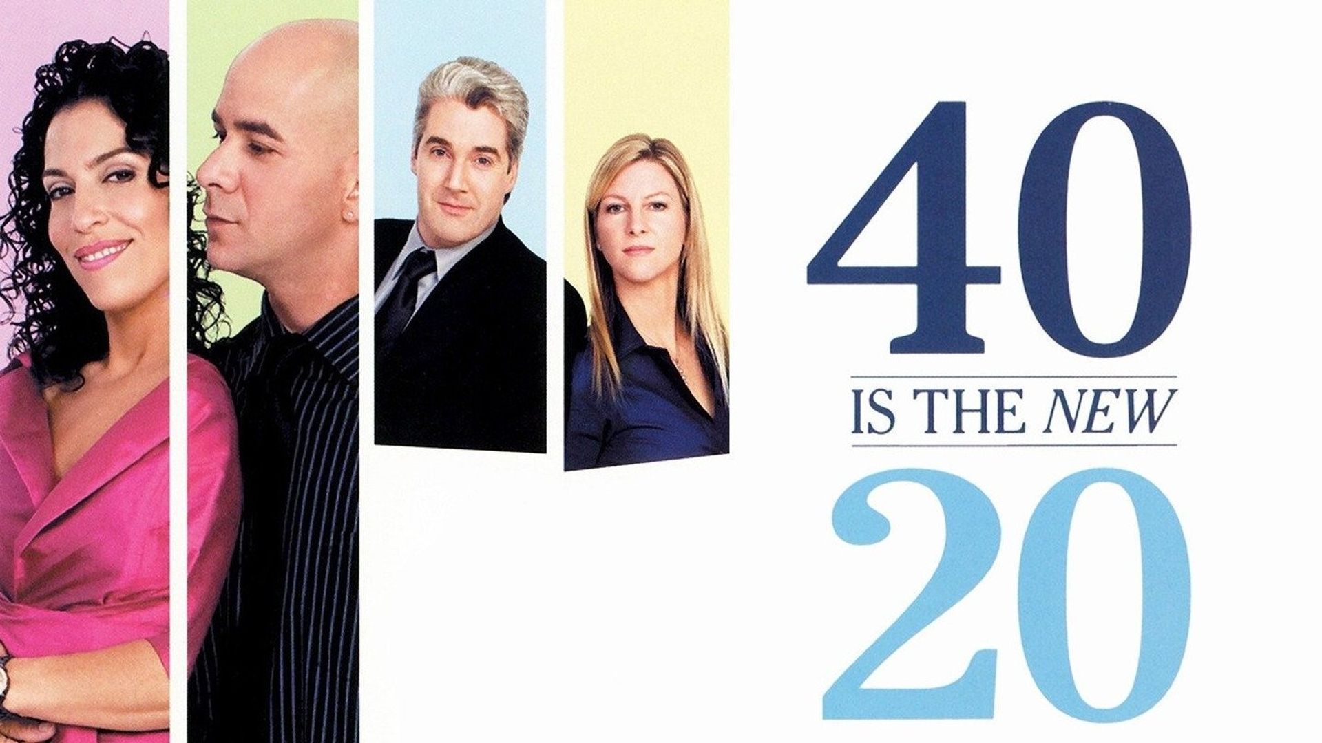 40 Is the New 20 background