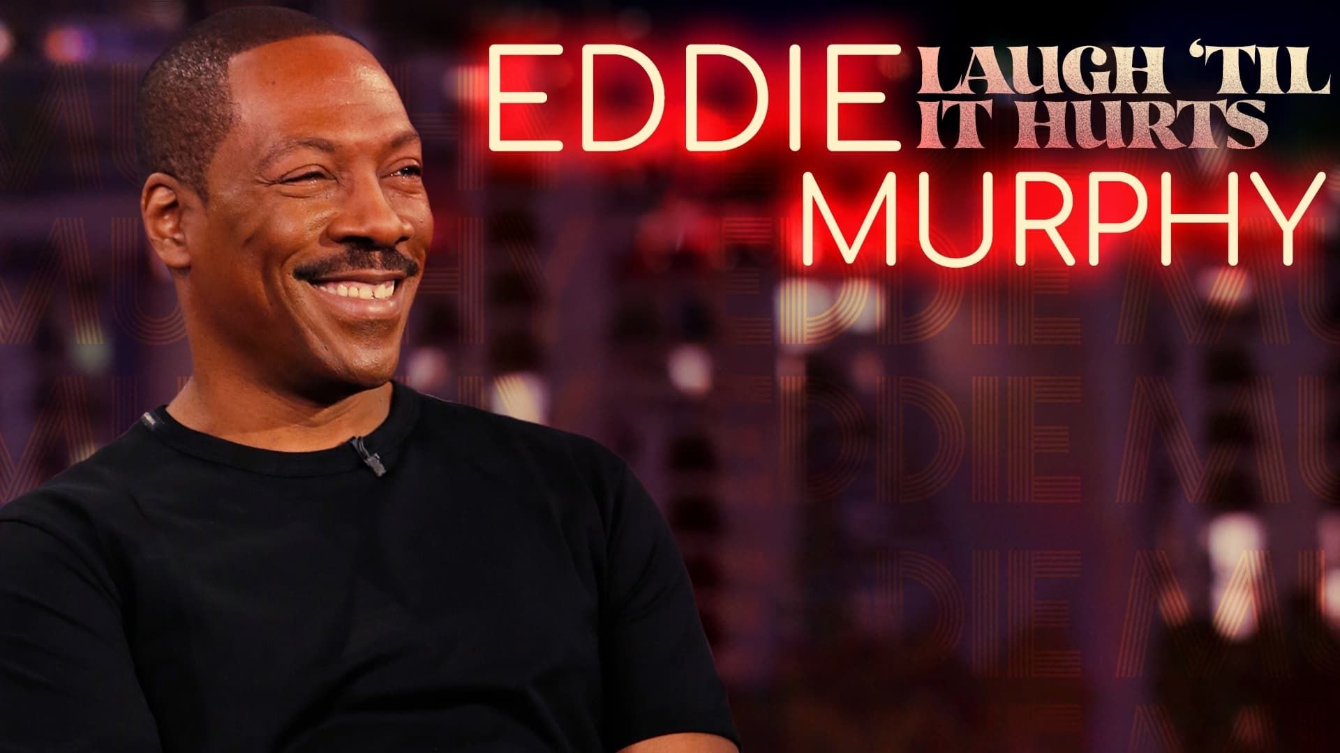 Eddie Murphy: Laugh 'Til it Hurts background