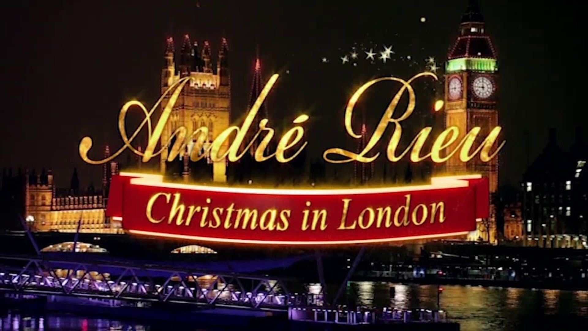 Andre Rieu: Christmas in London background