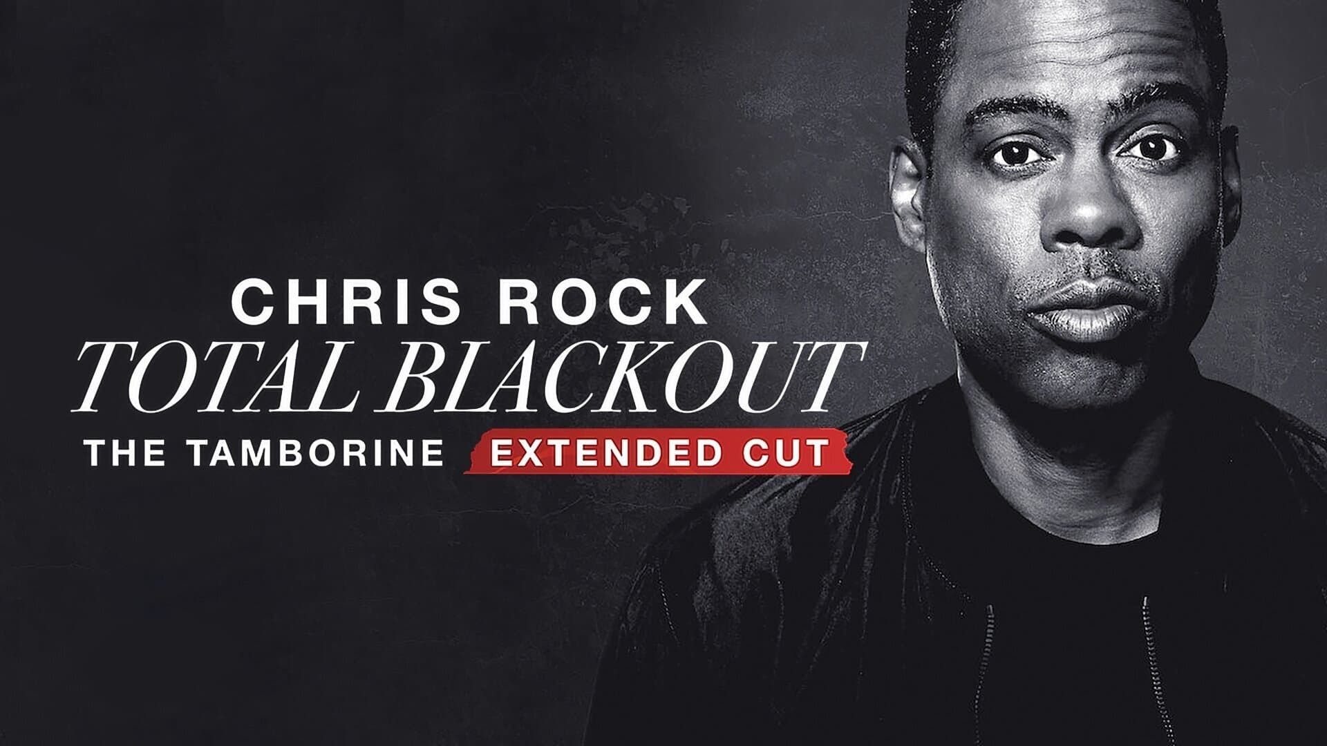 Chris Rock Total Blackout: The Tamborine Extended Cut background