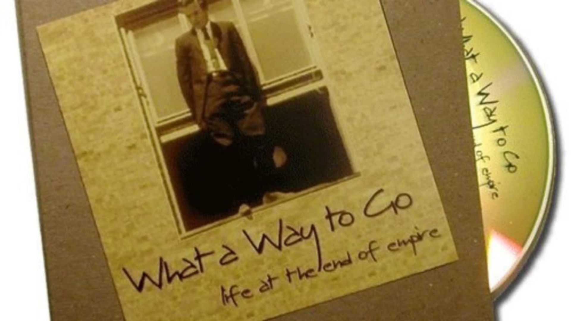 What a Way to Go: Life at the End of Empire background