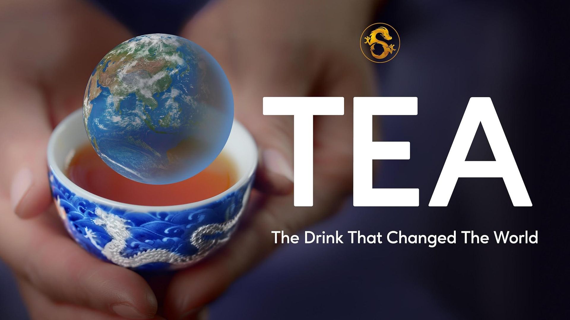 TEA: The Drink That Changed the World background