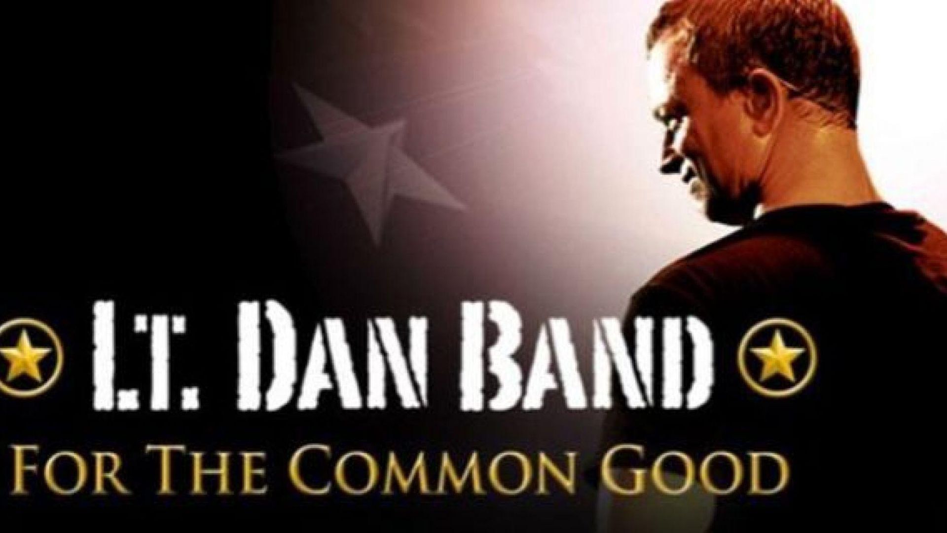 Lt. Dan Band: For the Common Good background