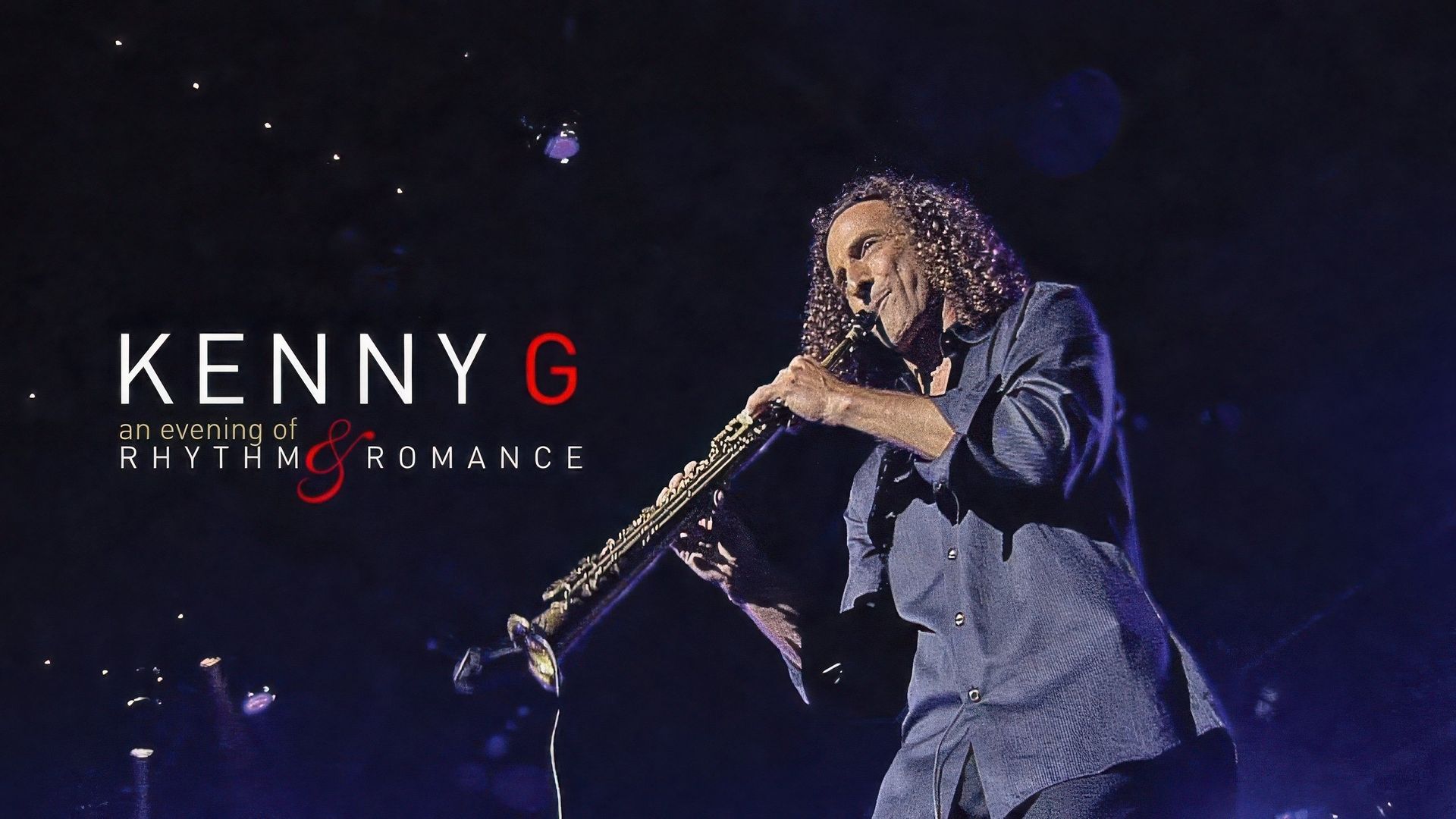 Kenny G: An Evening of Rhythm and Romance background