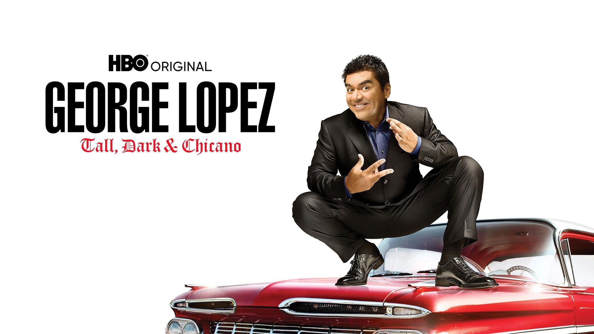 George Lopez: Tall, Dark & Chicano background