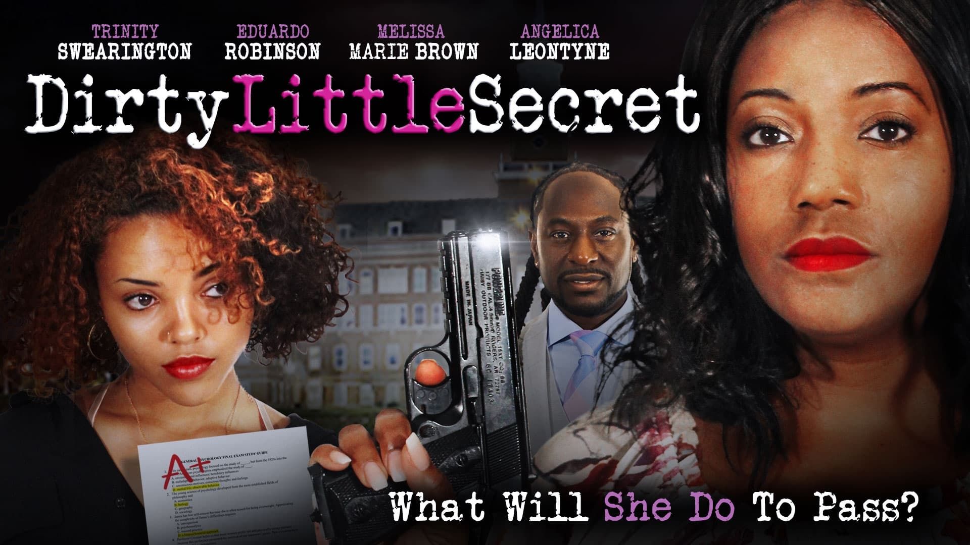 Dirty Little Secret background