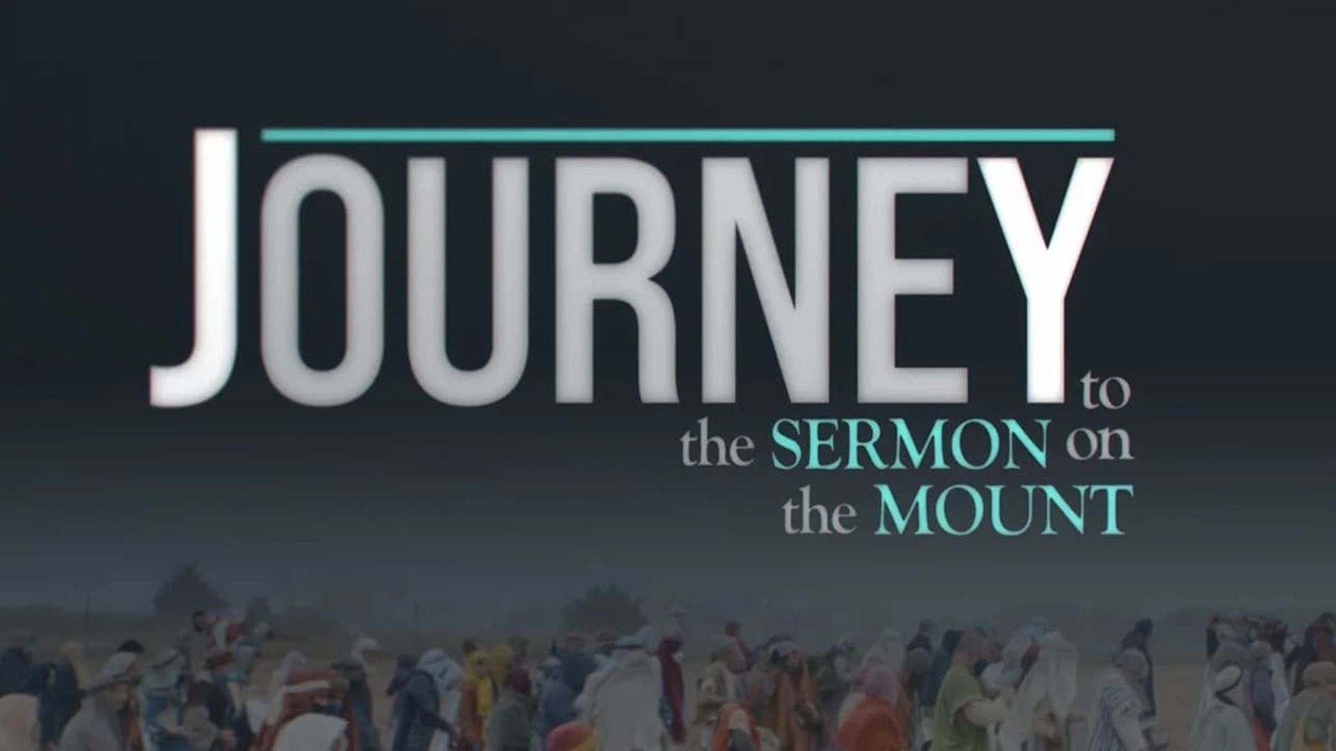 Journey to the Sermon on the Mount background
