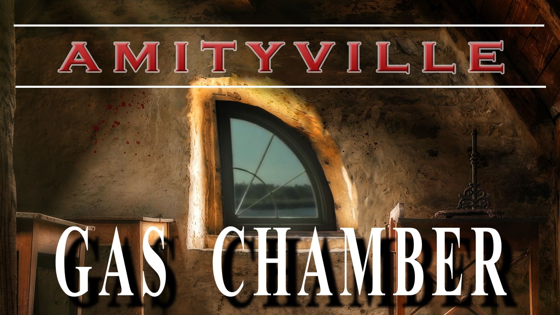 Amityville: Gas Chamber background