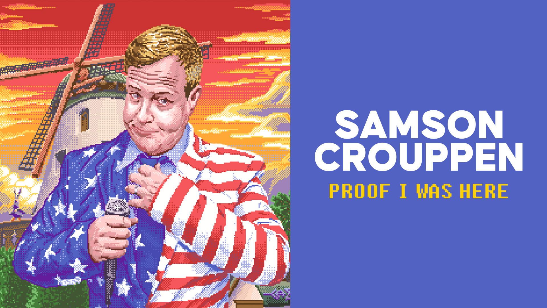 Samson Crouppen: Proof I Was Here background