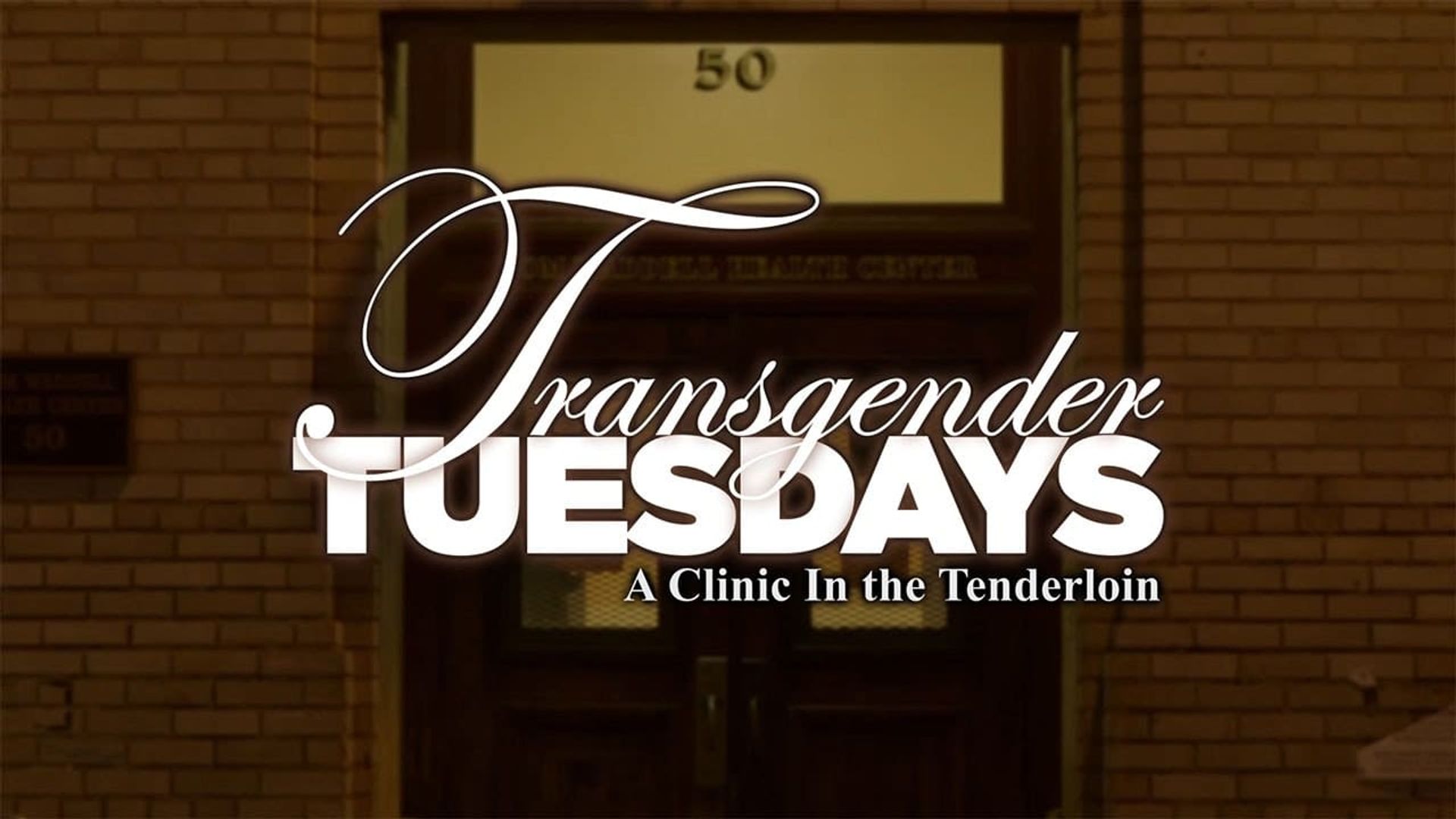 Transgender Tuesdays: A Clinic in the Tenderloin background