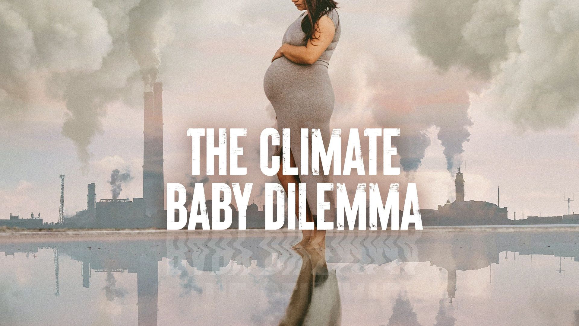 The Climate Baby Dilemma background