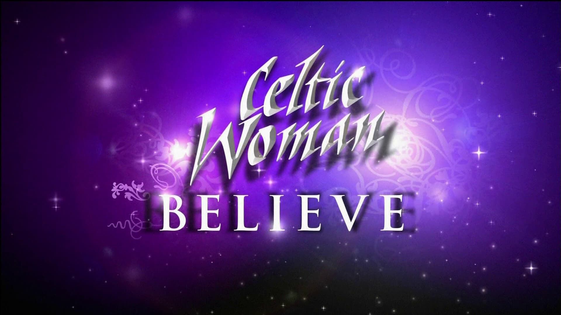Celtic Woman: Believe background