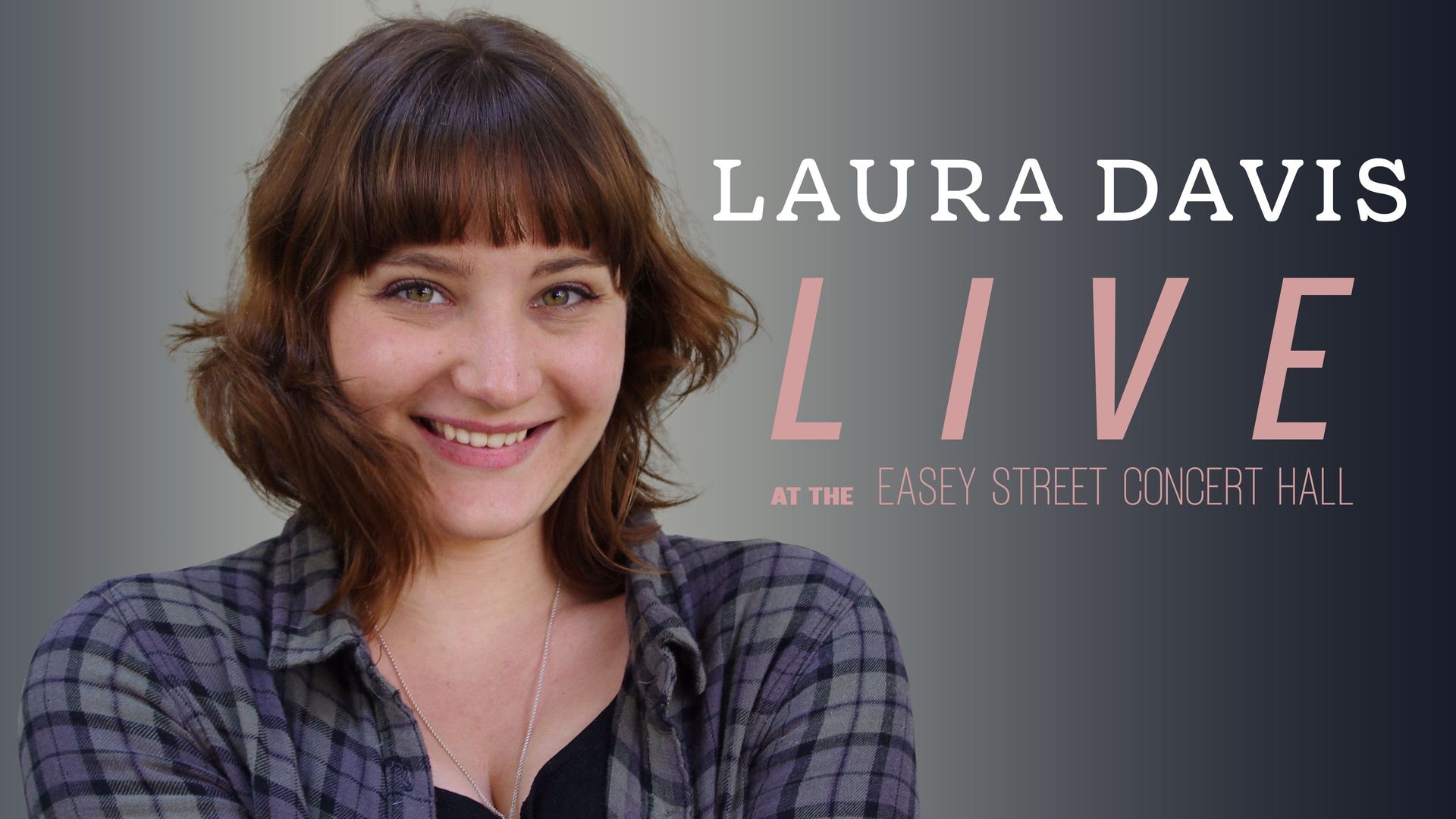 Laura Davis: Live at the Easey Street Concert Hall background