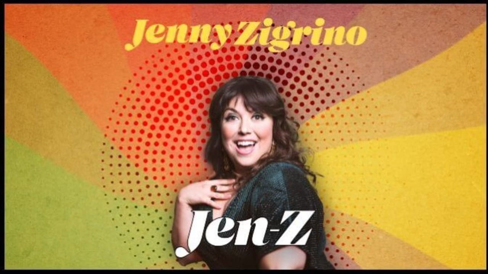 Jenny Zigrino: Jen-Z background