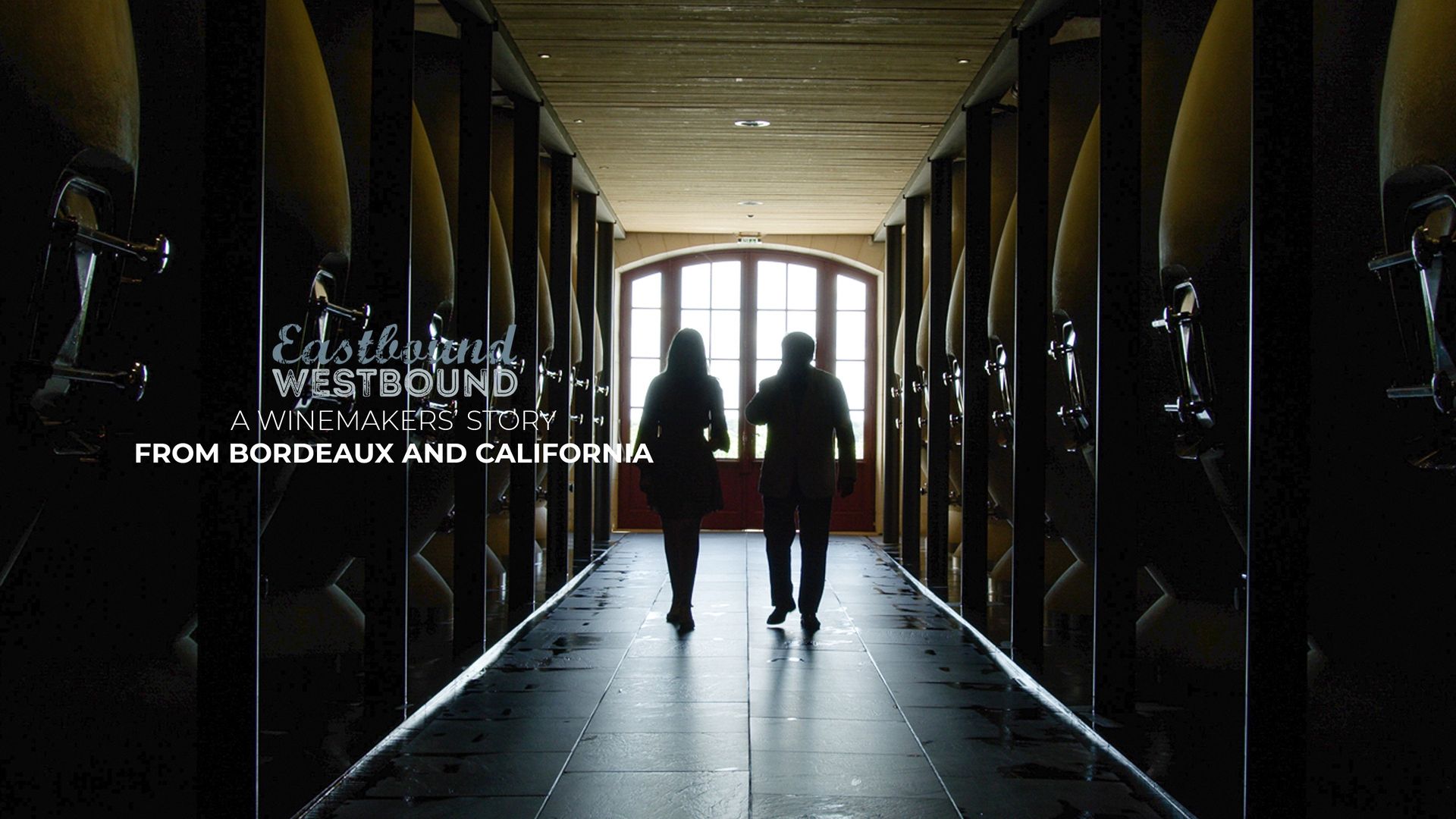 Eastbound Westbound, a winemaker's story from Bordeaux and California. background