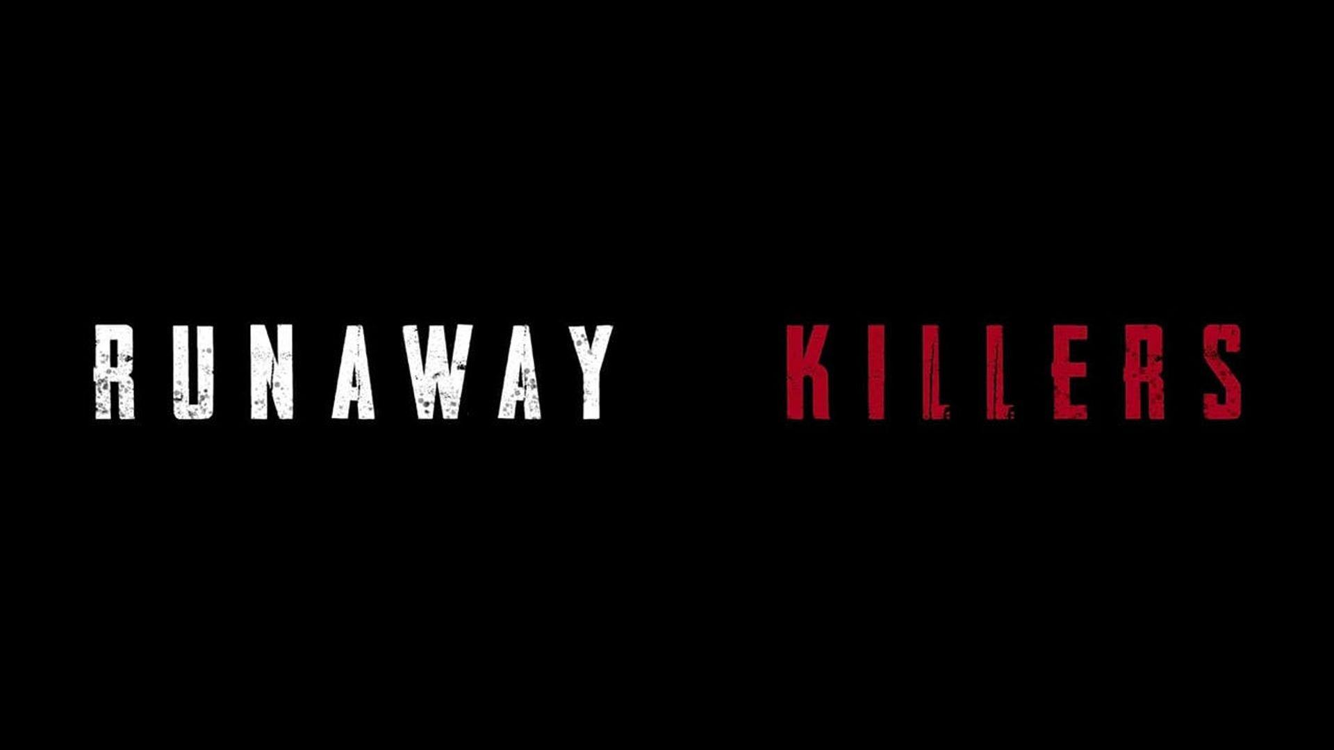 Runaway Killers background