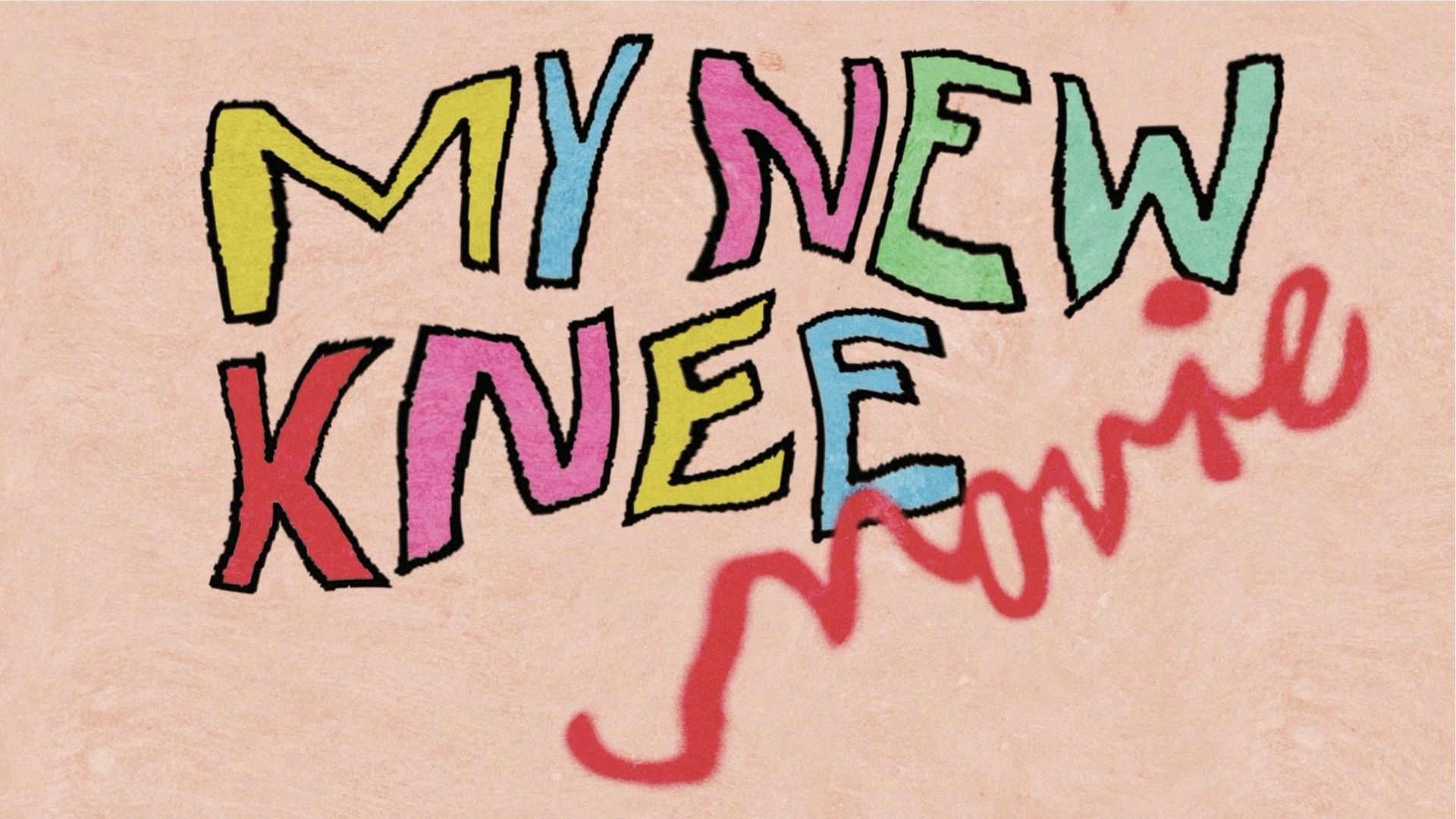My New Knee Movie background
