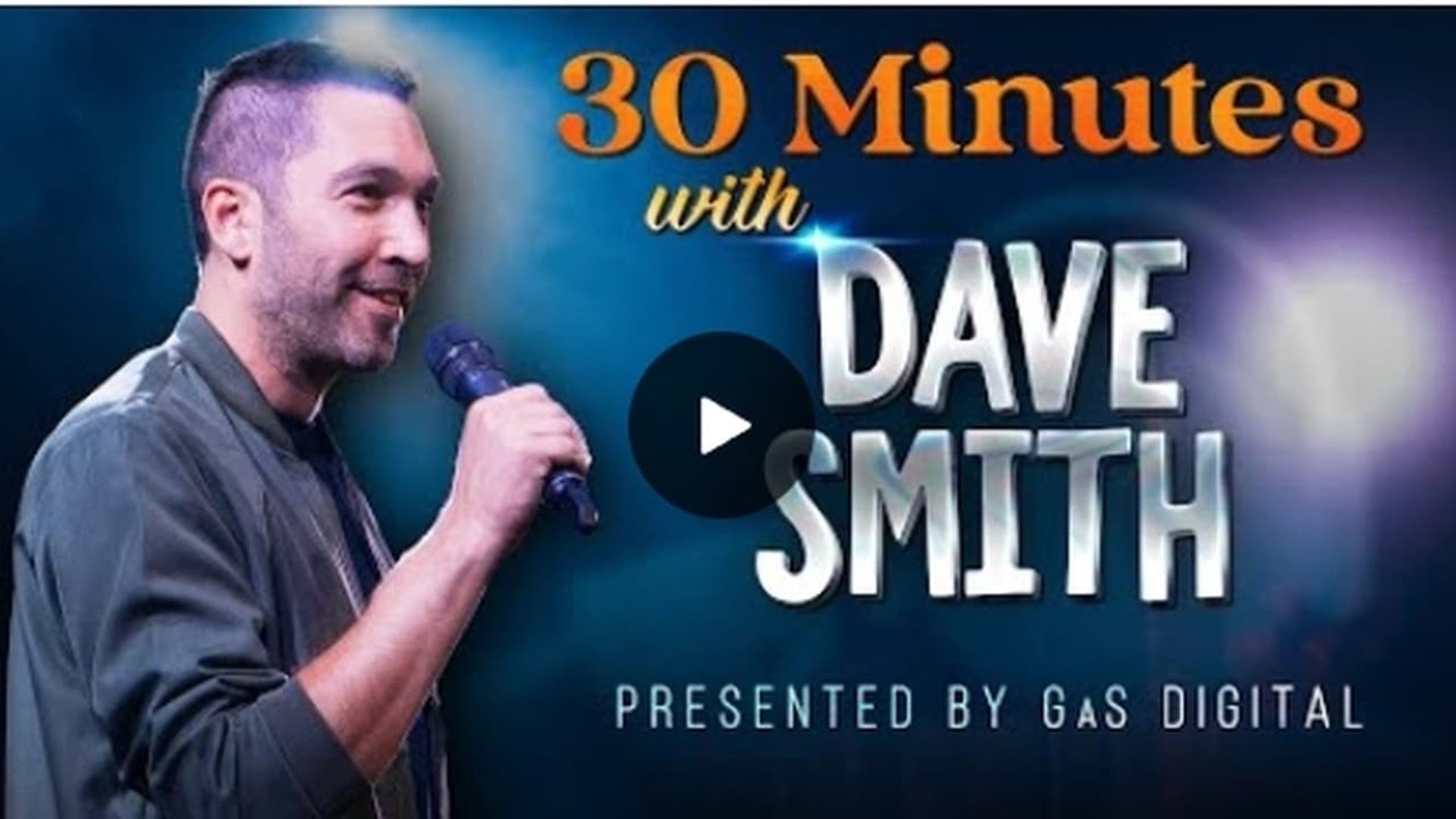 30 Minutes with Dave Smith background