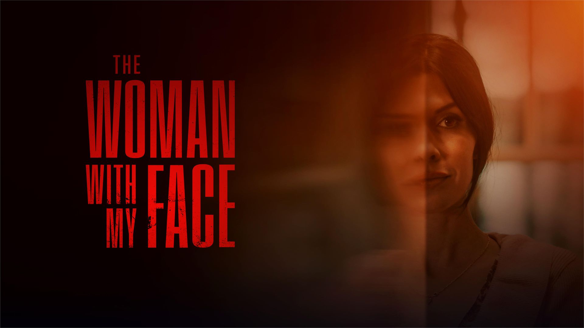 The Woman with My Face background