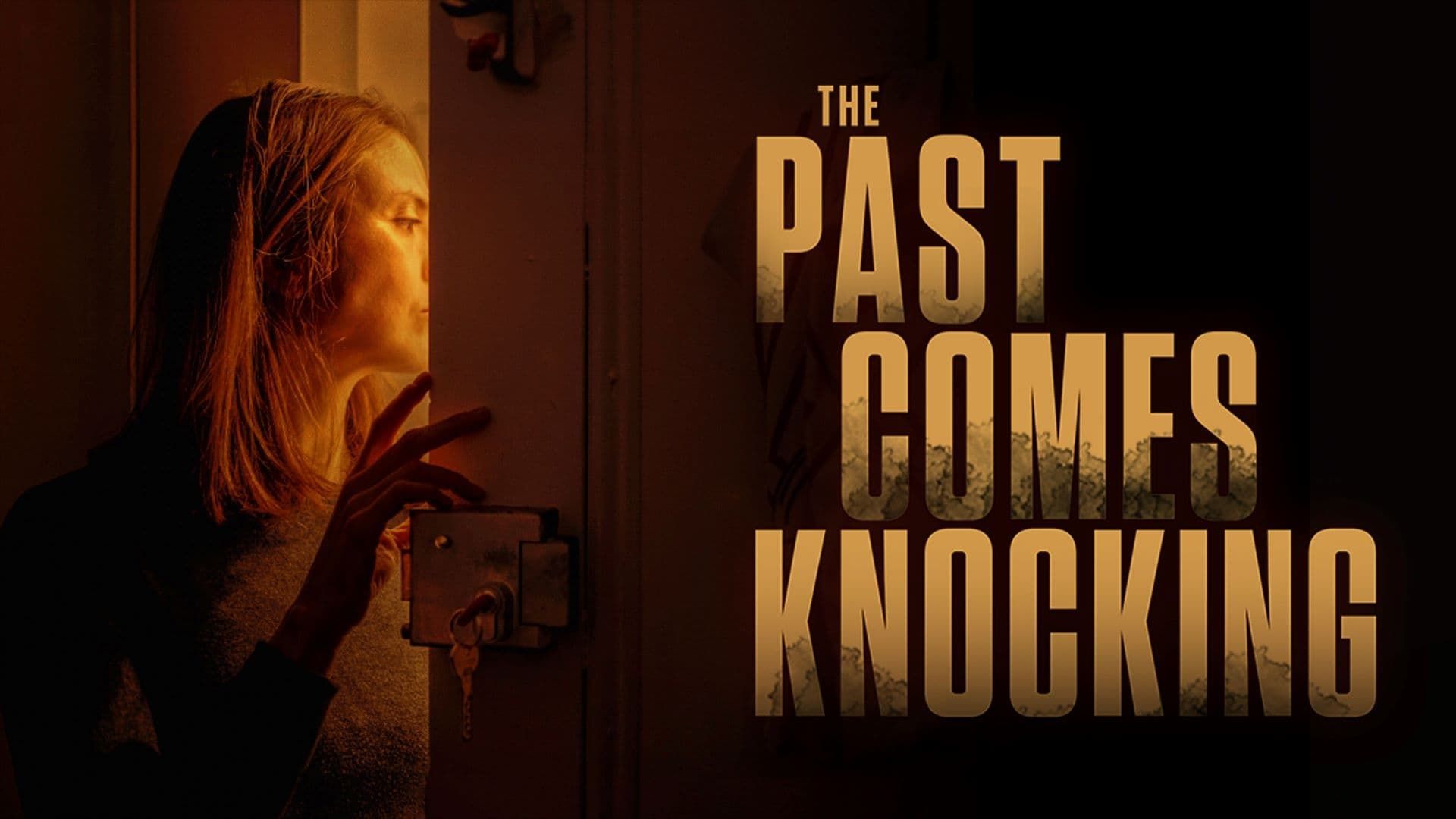 The Past Comes Knocking background