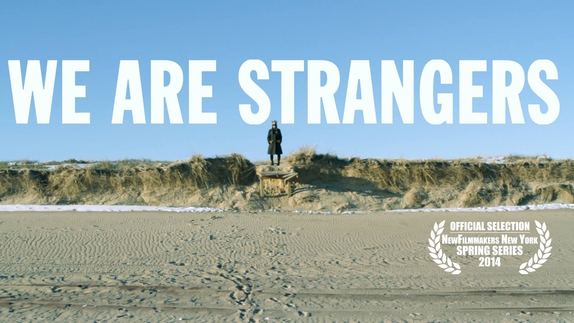We Are Strangers background