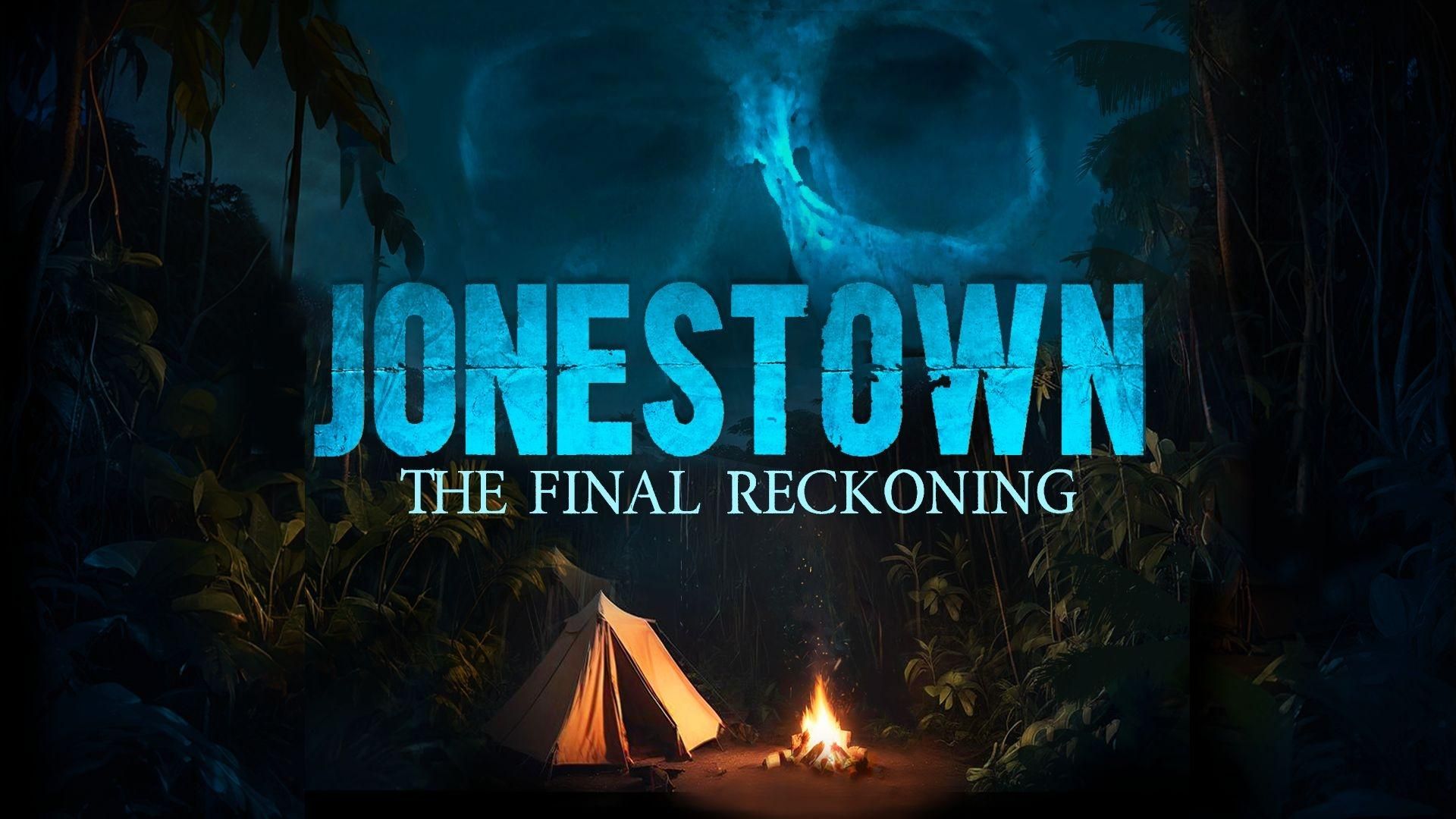Jonestown: The Final Reckoning background