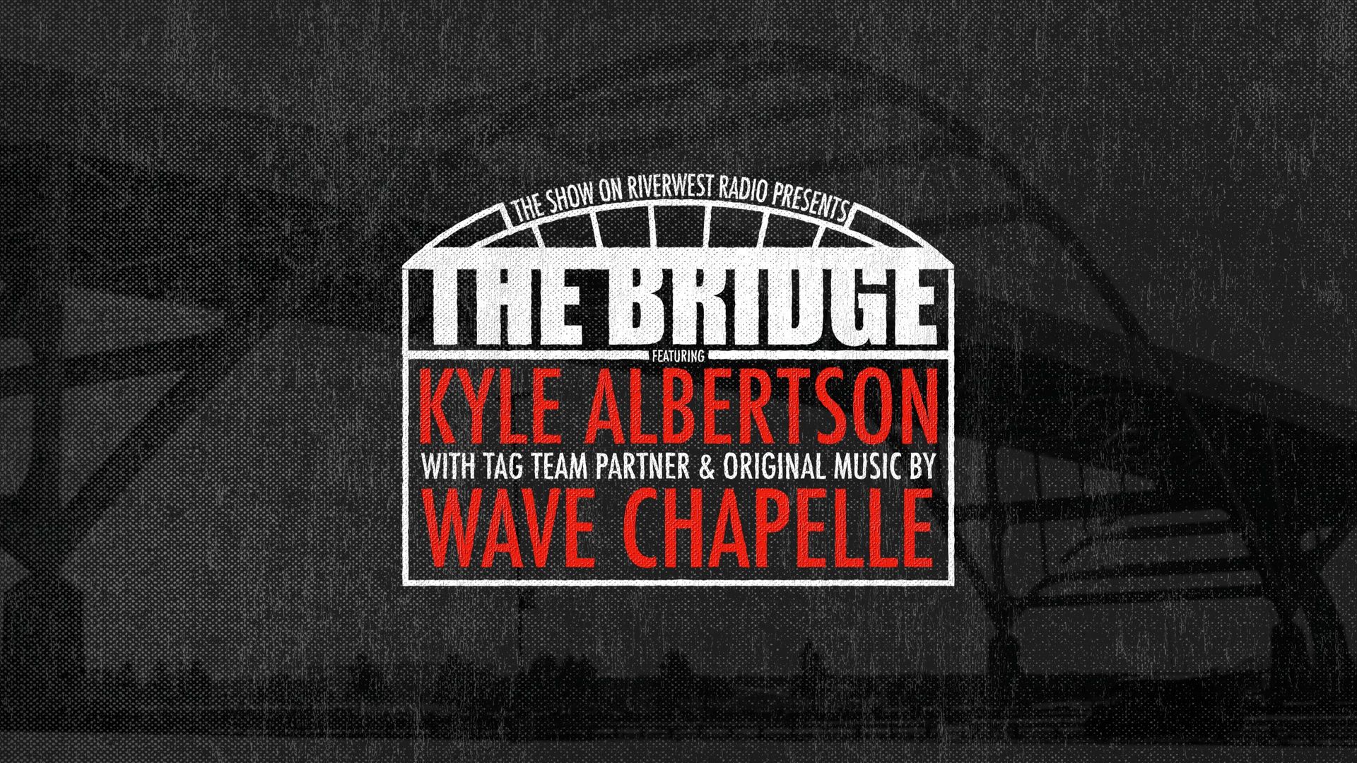 The Bridge: Wrestling in Milwaukee background