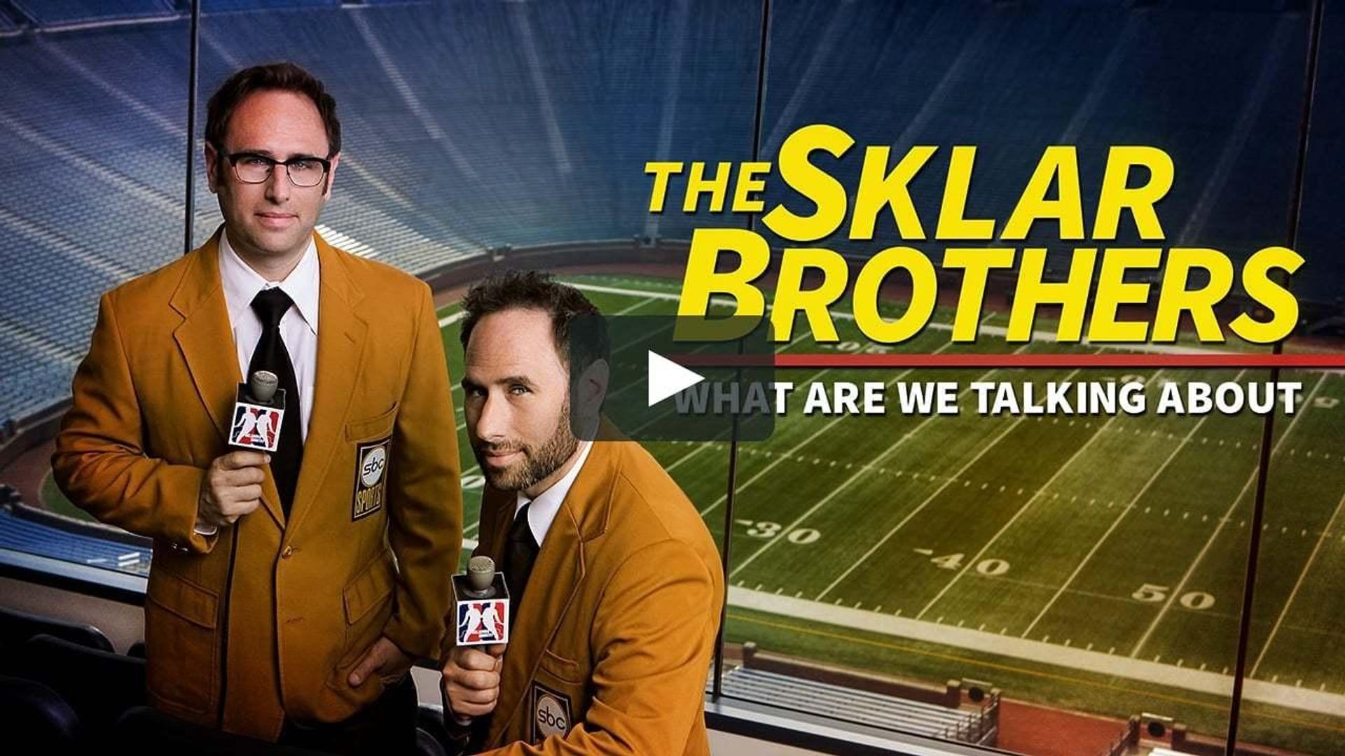 Sklar Brothers: Whatarewetalkinbout?! background
