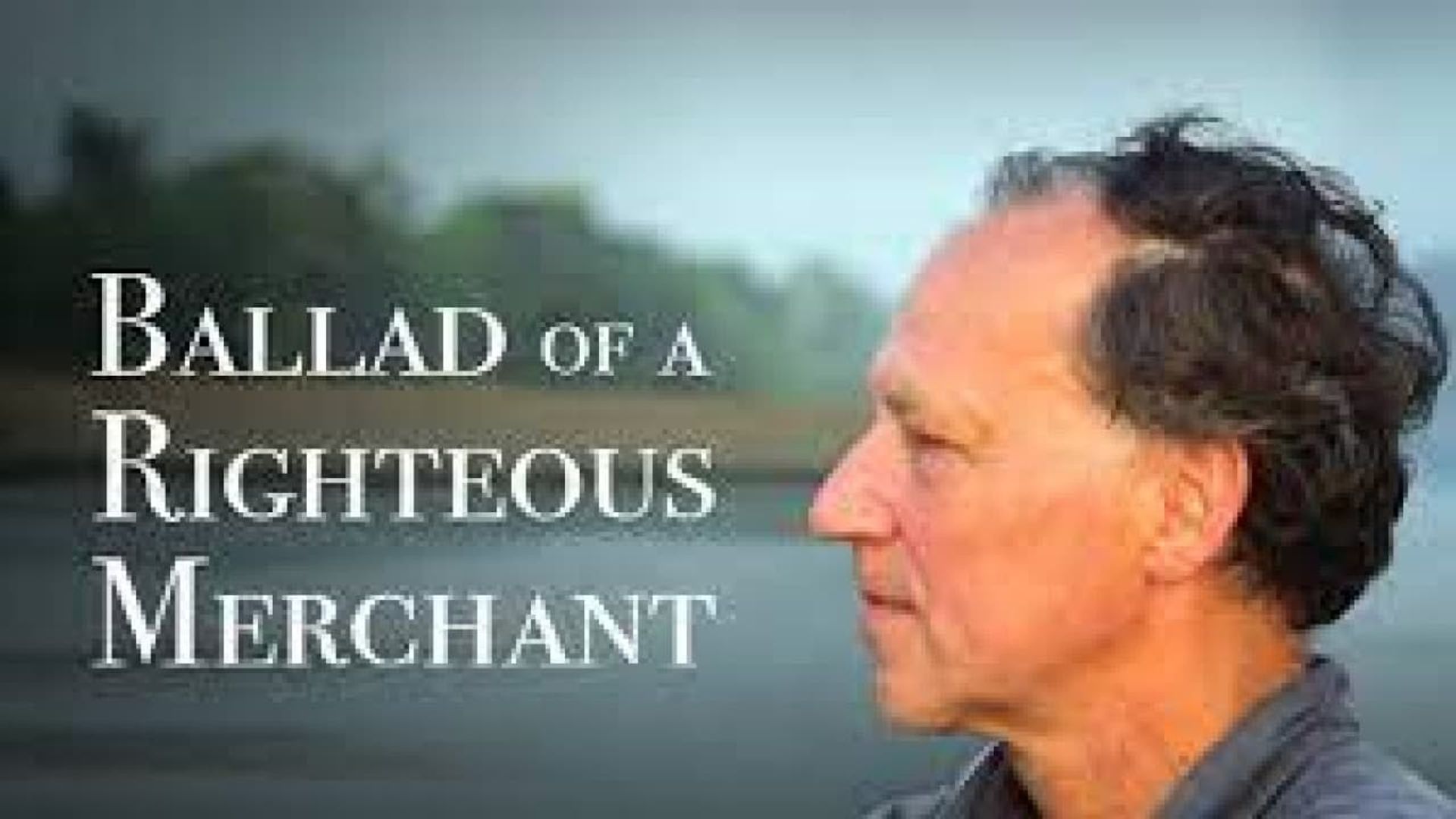 Ballad of a Righteous Merchant background