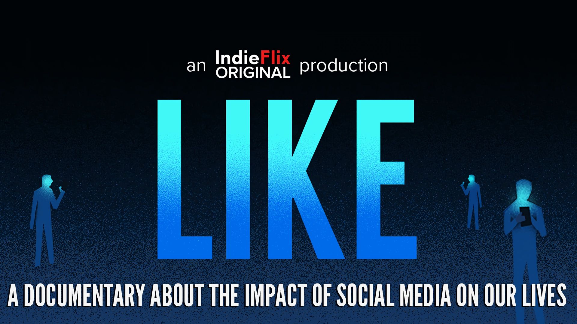Like: A Documentary About the Impact of Social Media on Our Lives background