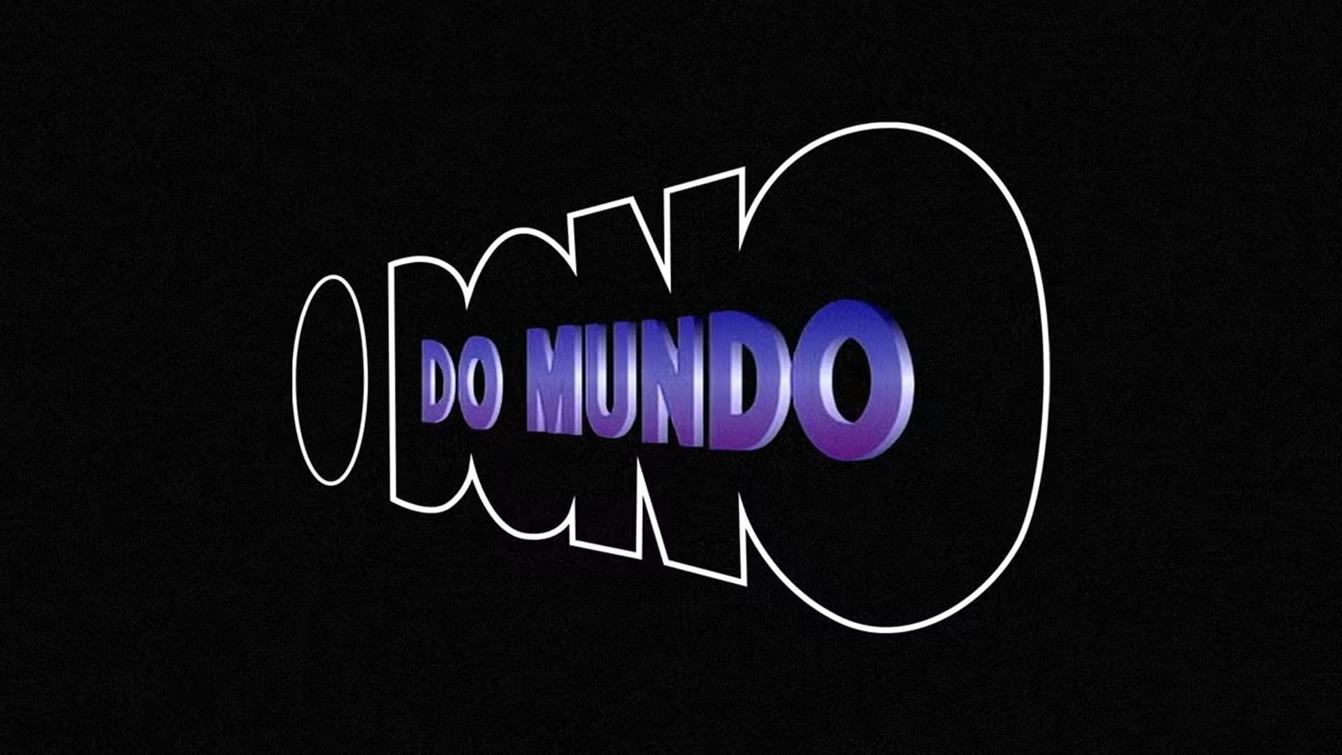 O Dono do Mundo background