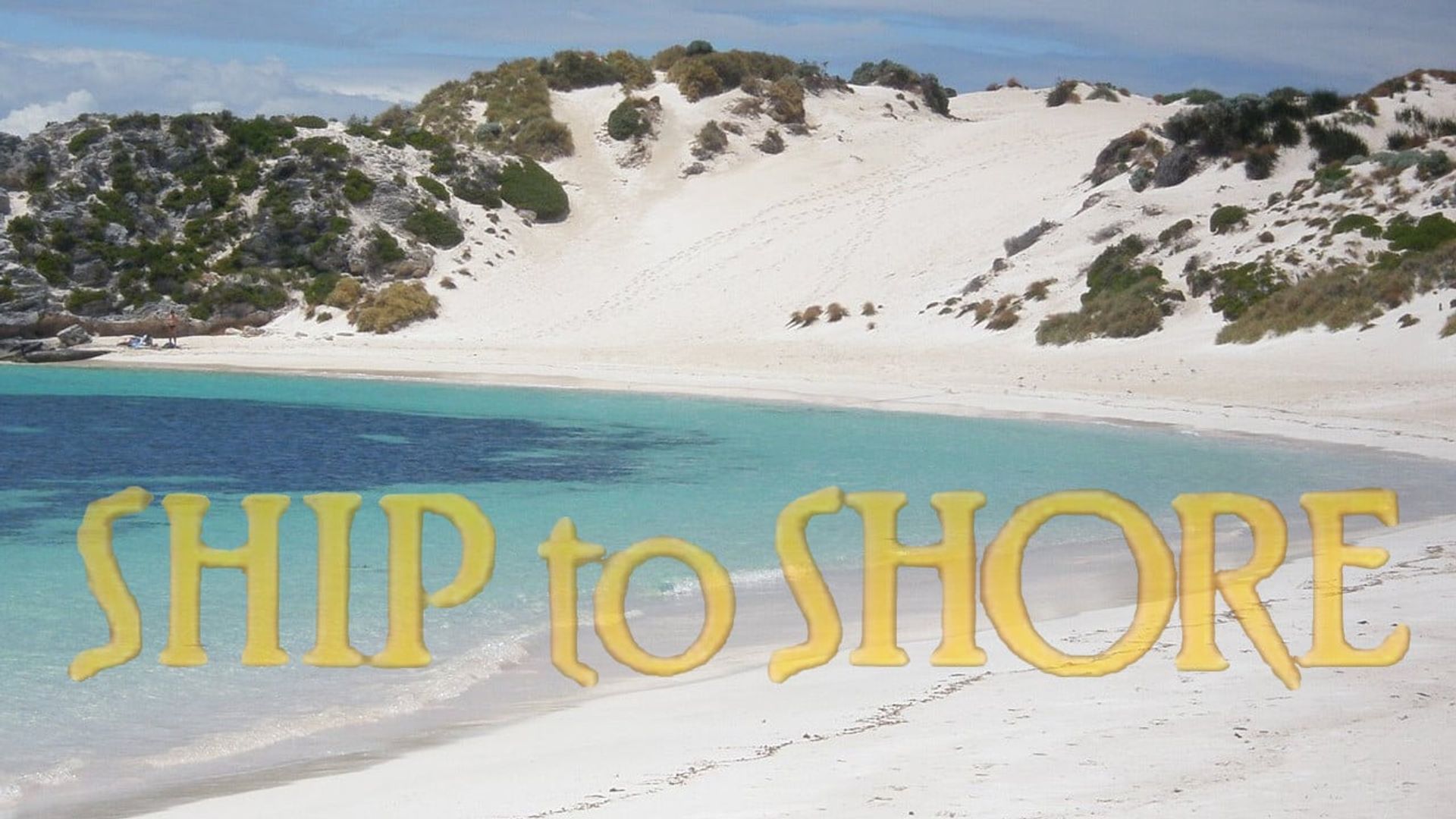 Ship to Shore background