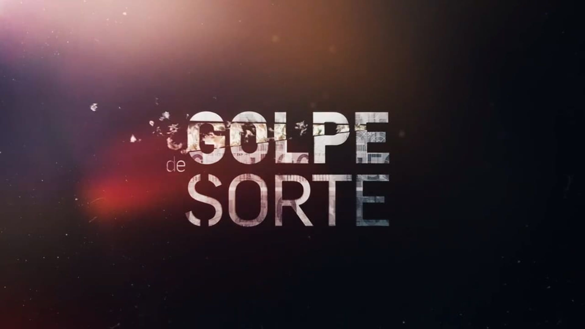 Golpe de Sorte background