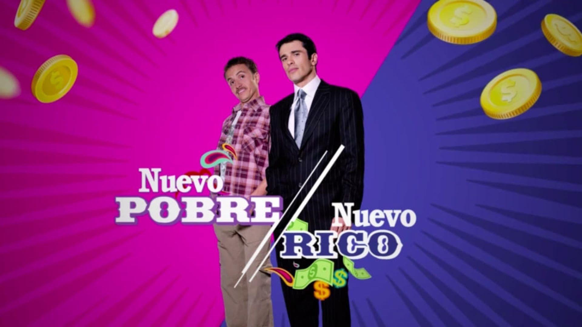 Nuevo rico, nuevo pobre background