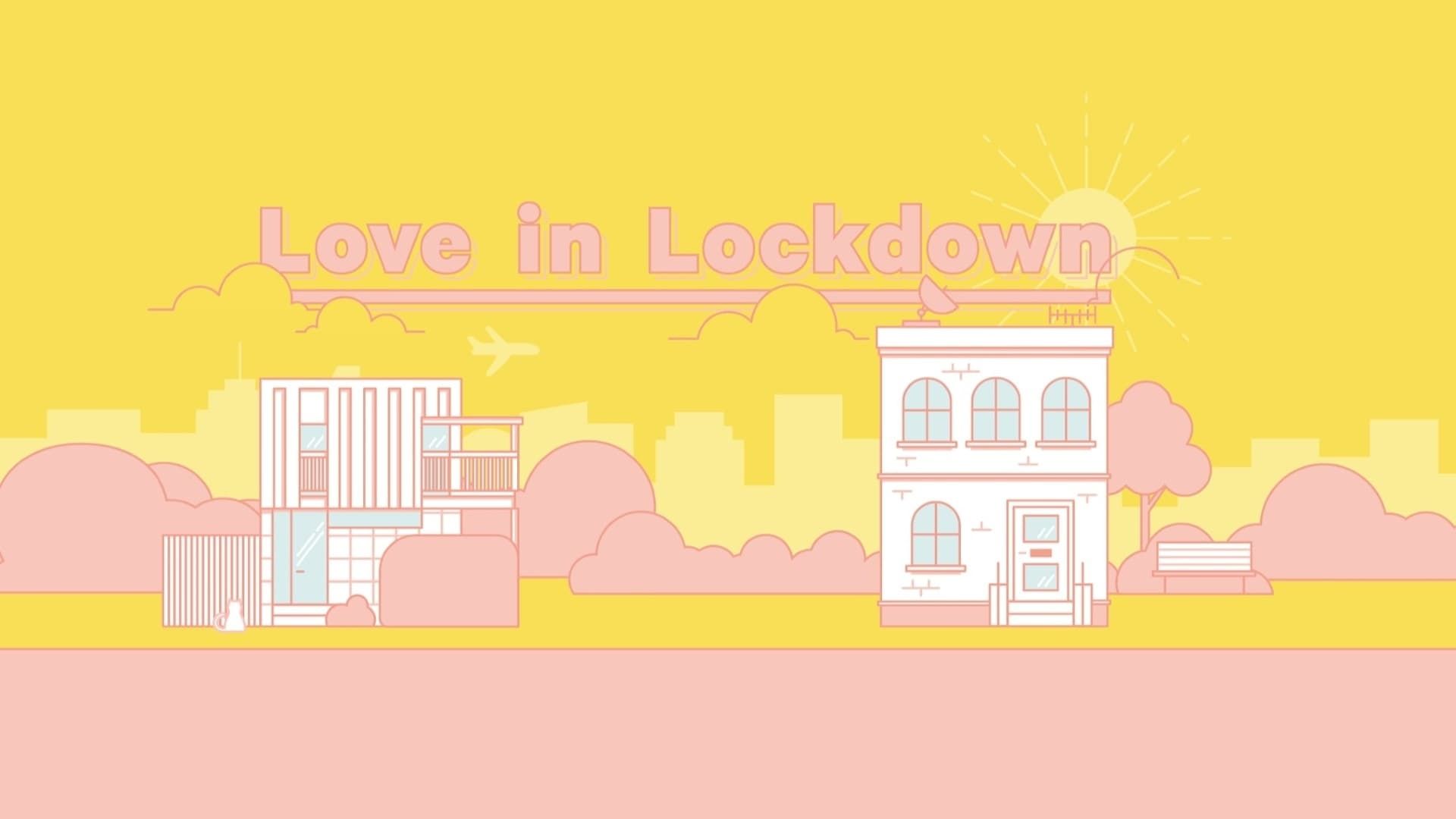 Love in Lockdown background
