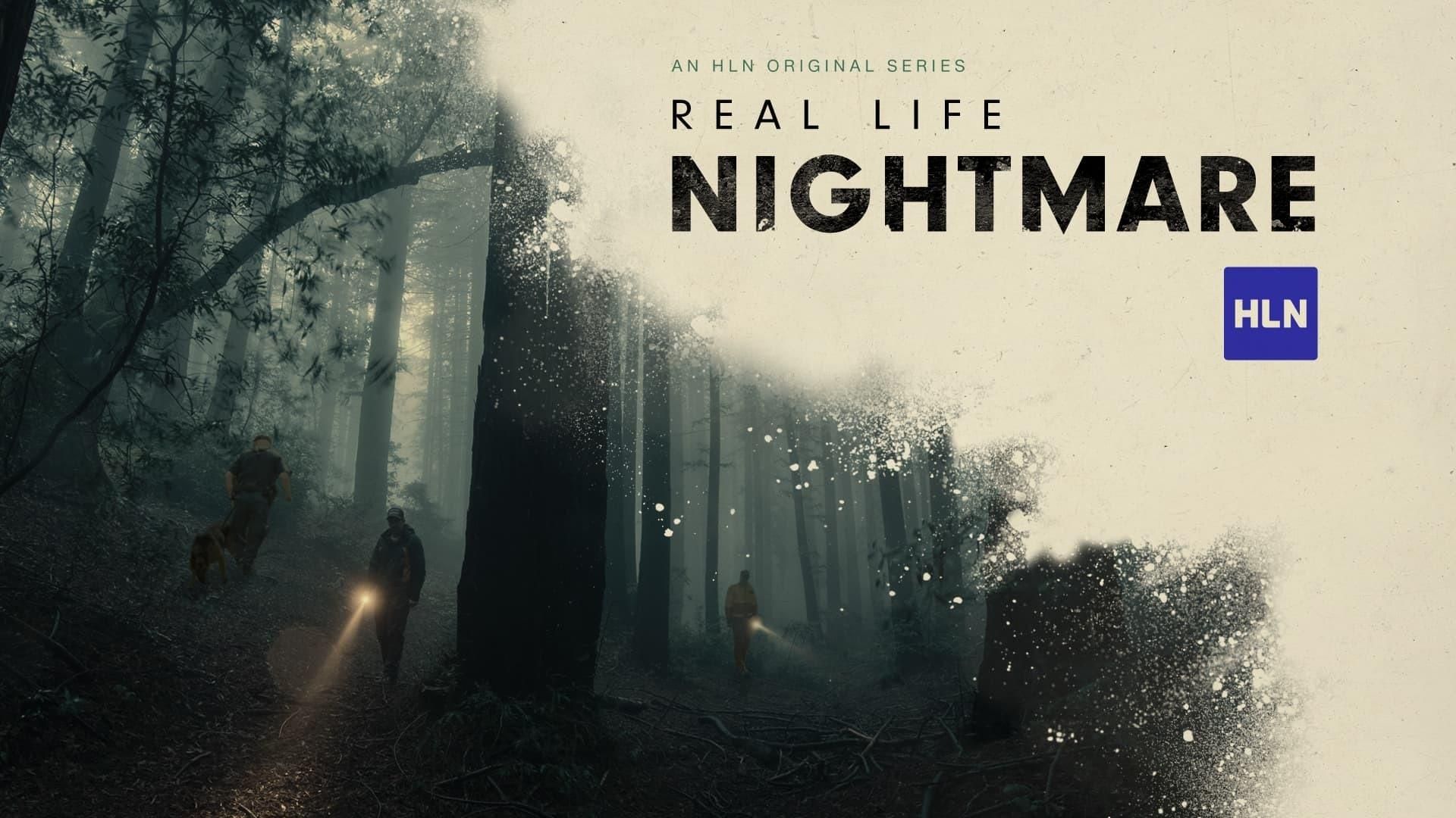Real Life Nightmare background