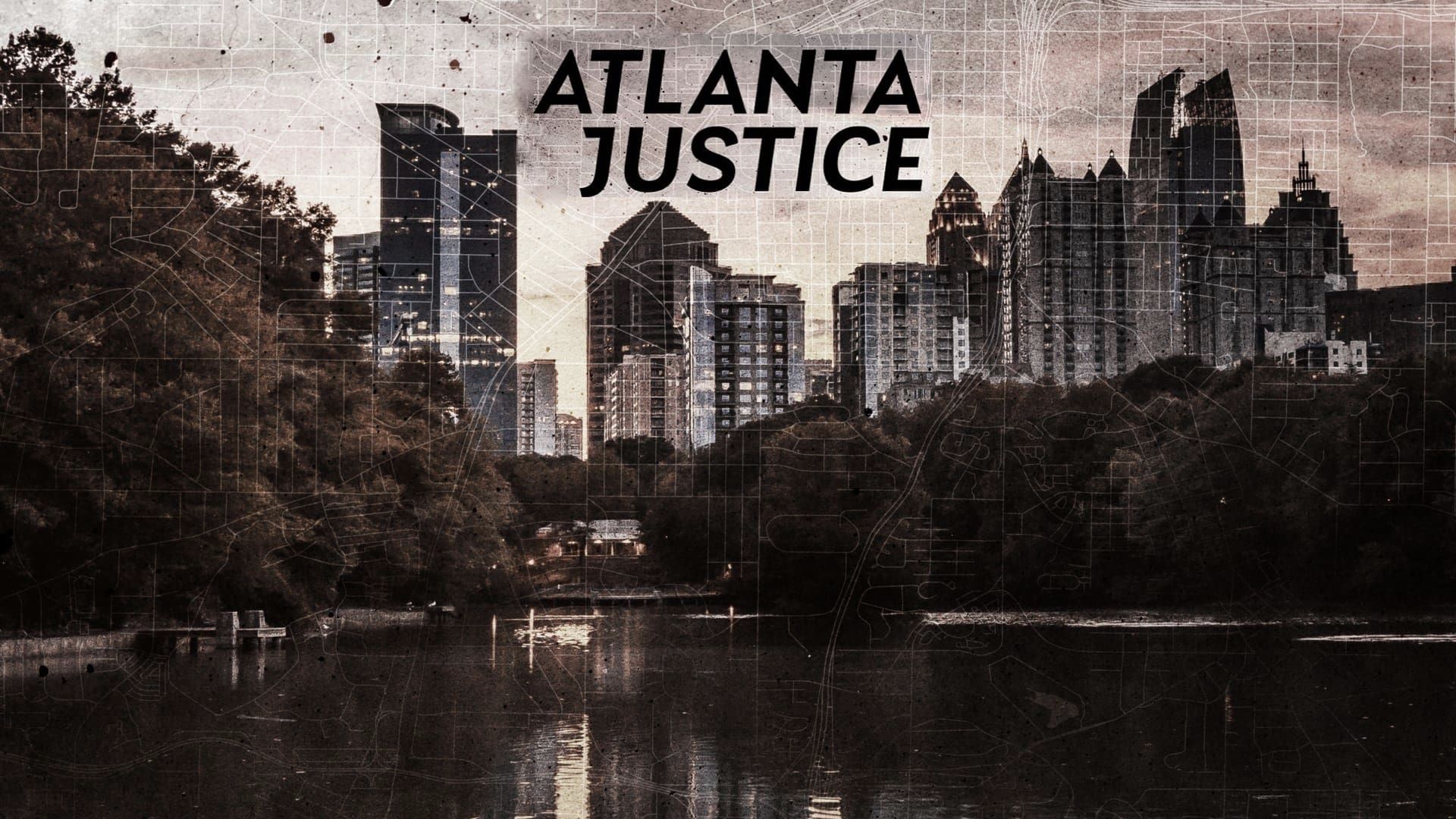 Atlanta Justice background