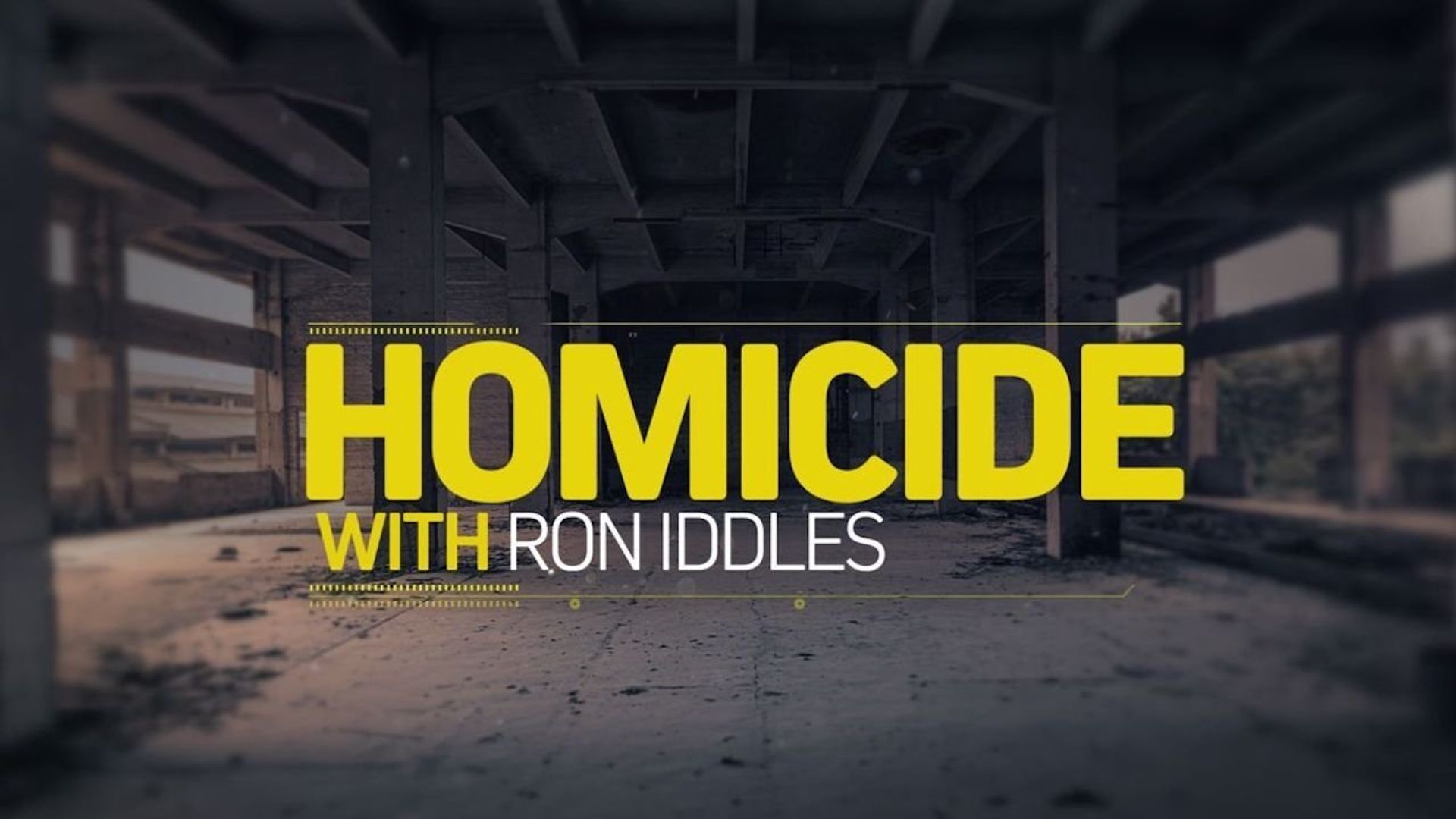 Homicide with Ron Iddles background