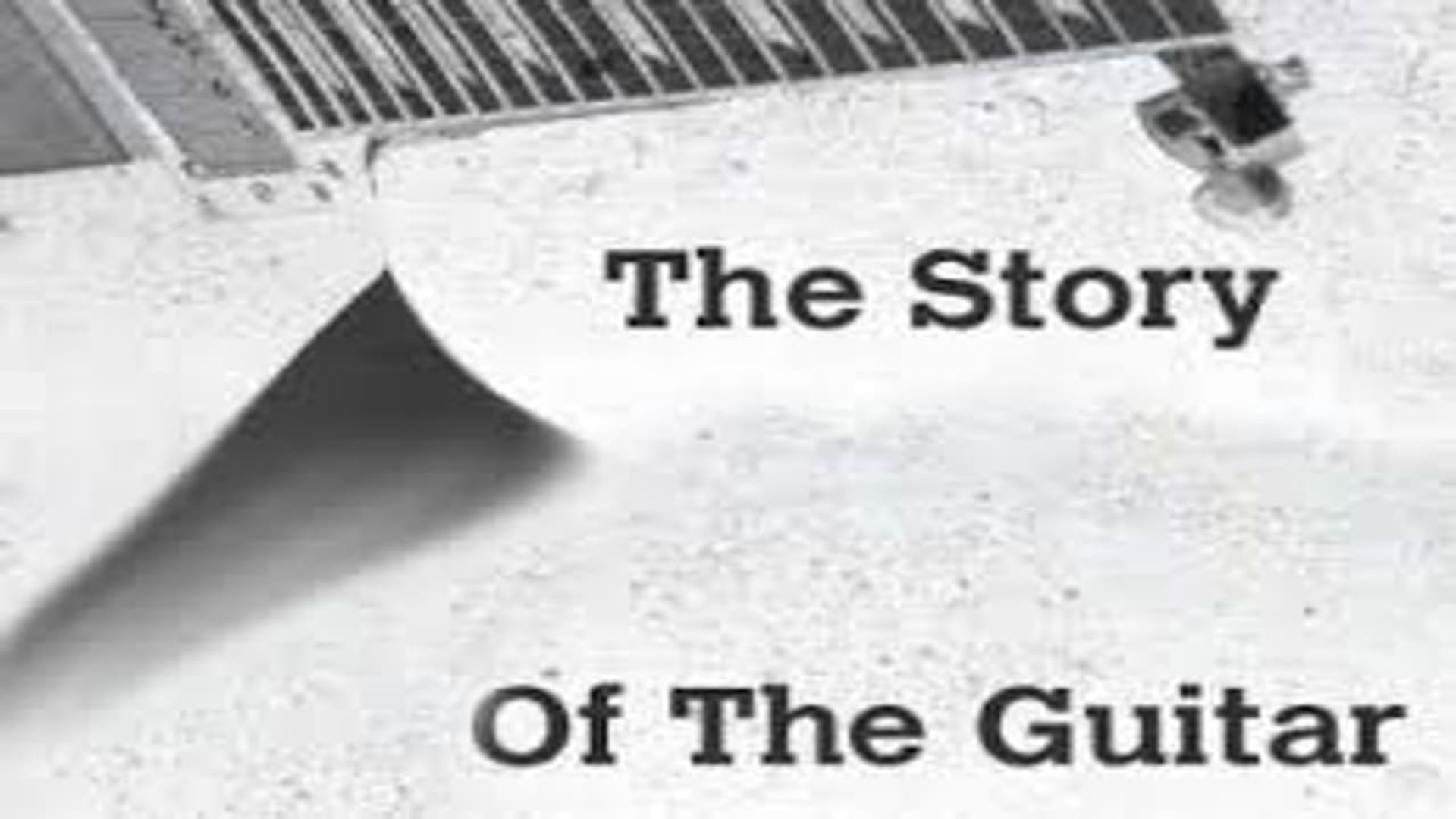 The Story of the Guitar background